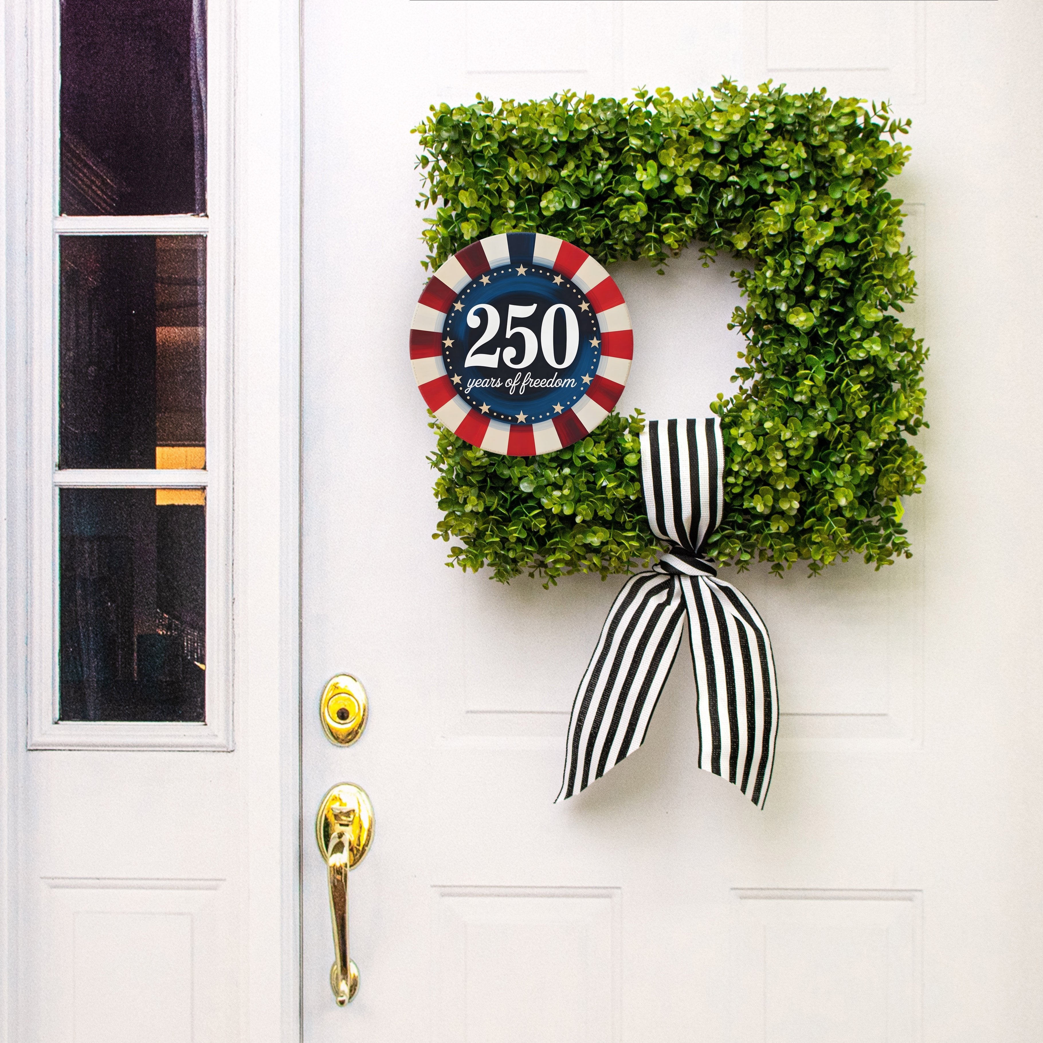 10.5" Round Waterproof Sign: 250 Years of Freedom Patriotic Stripes Lifestyle Photo