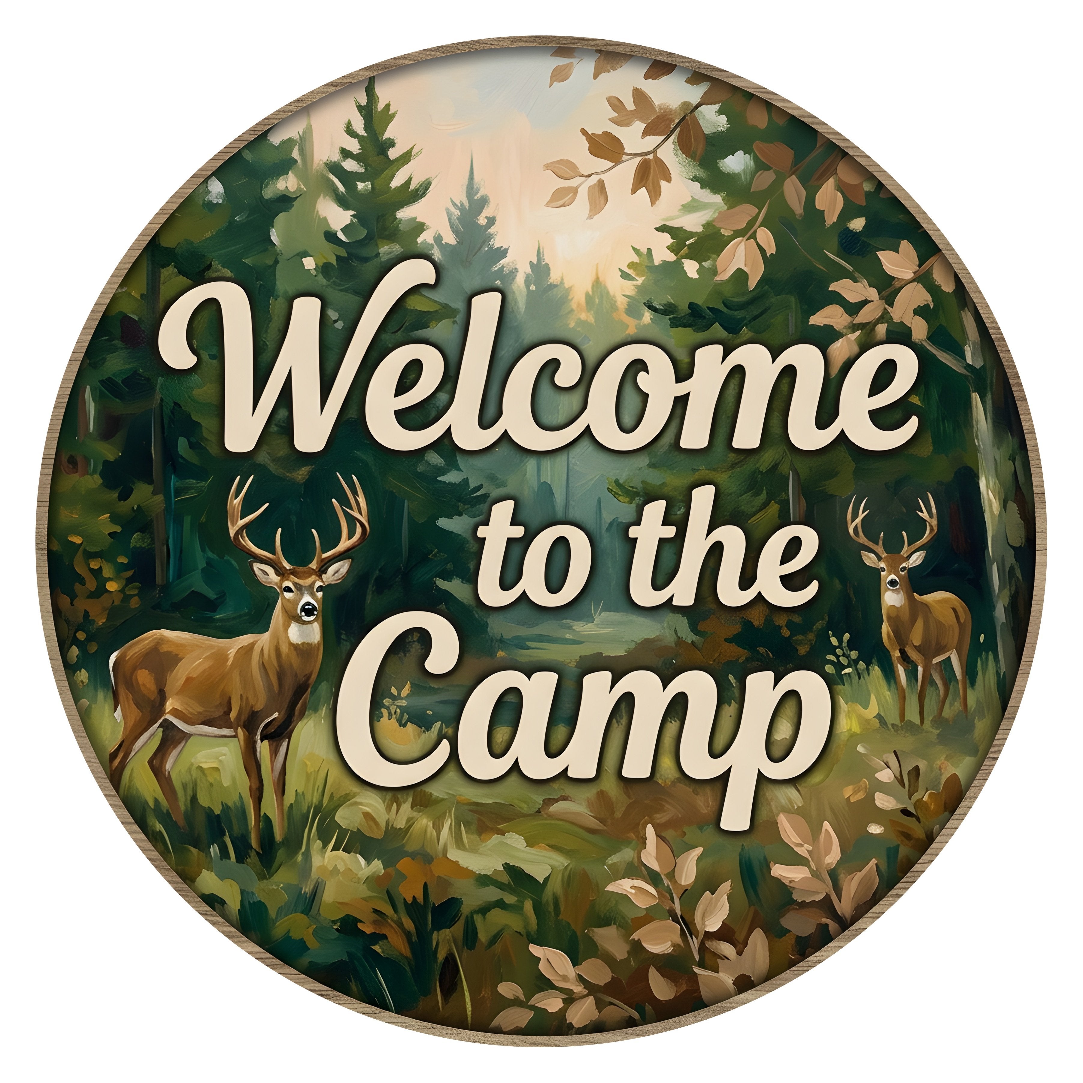 10.5" Round Waterproof Sign: Welcome to the Camp Deer Item Number: CD1452NH-105