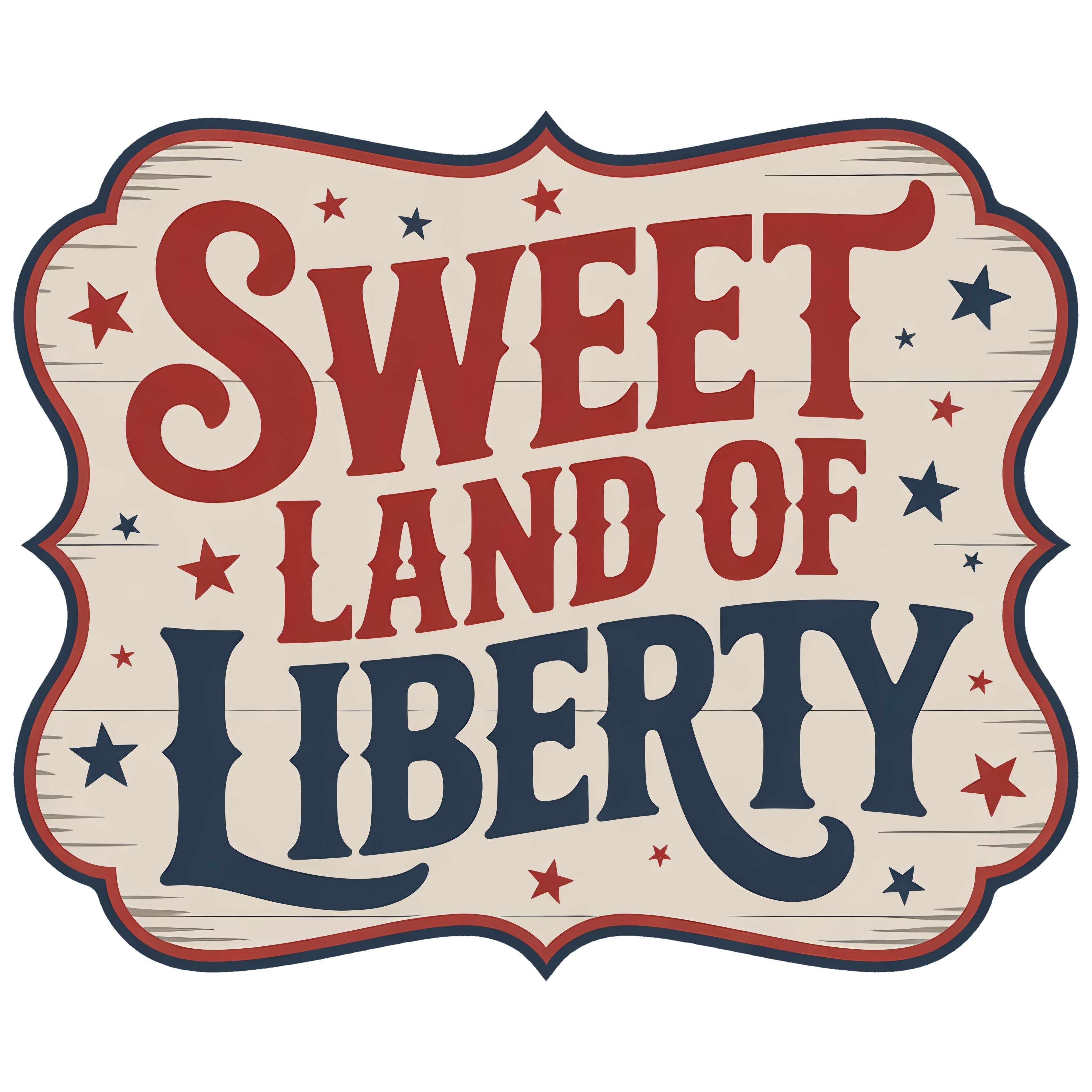 11.75" Bracket Waterproof Sign: Sweet Land of Liberty Item Number: CD1205NH-118
