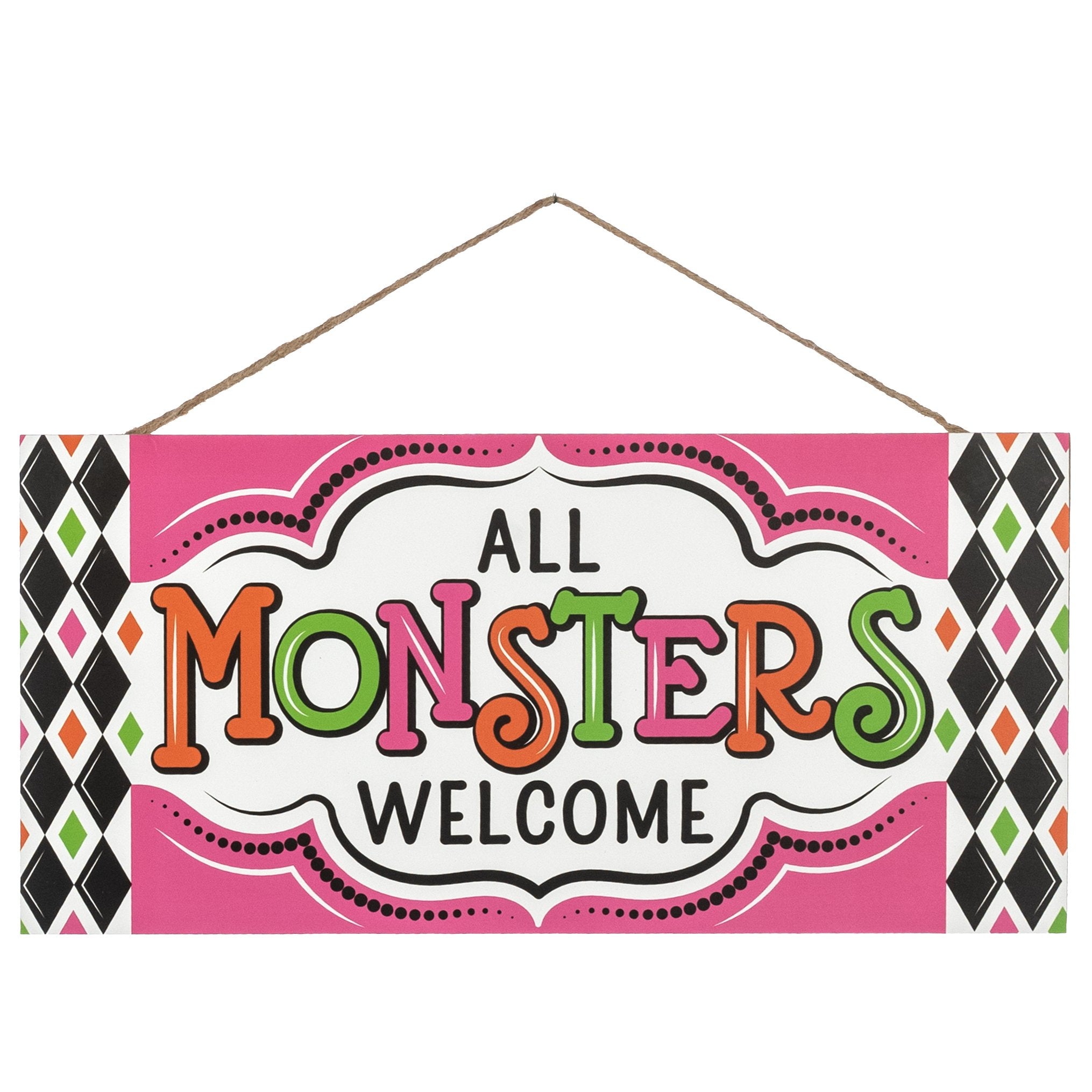 12" Wooden Sign: All Monsters Welcome Pink Item Number: AP7459K4