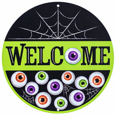 12" Metal Sign: Welcome Eyeballs