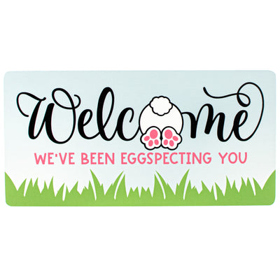 12" Waterproof Sign: We've Been EGGspecting You