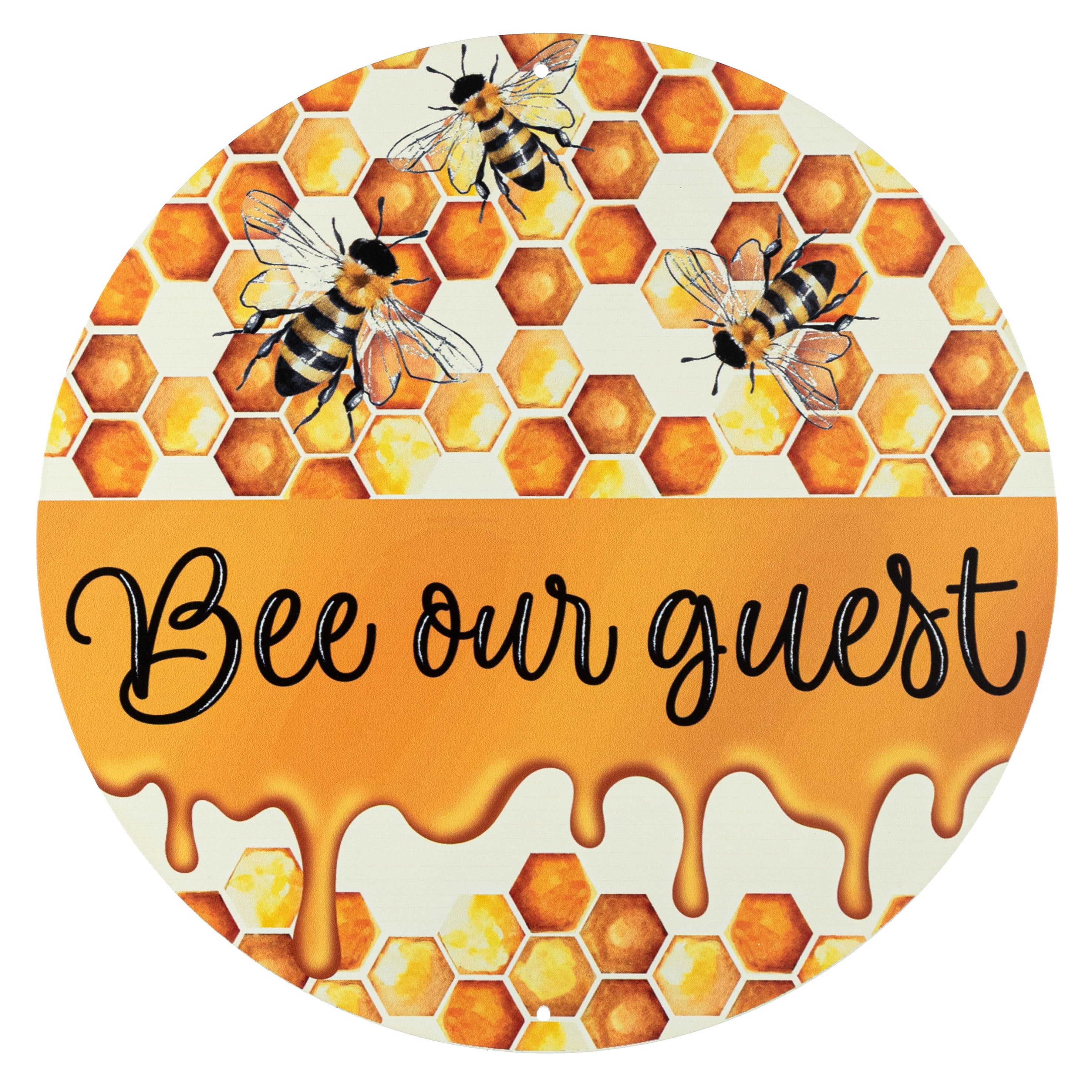 12" Round Metal Sign: Bee Our Guest Honeycomb