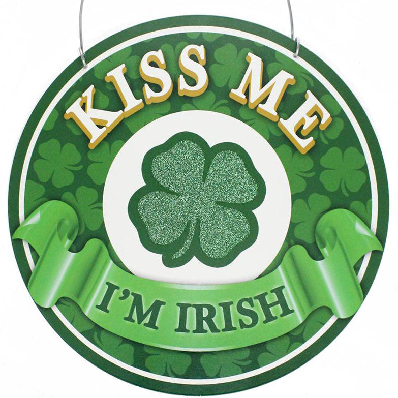 12" Metal Irish Sign: Kiss Me Item Number: AP0122