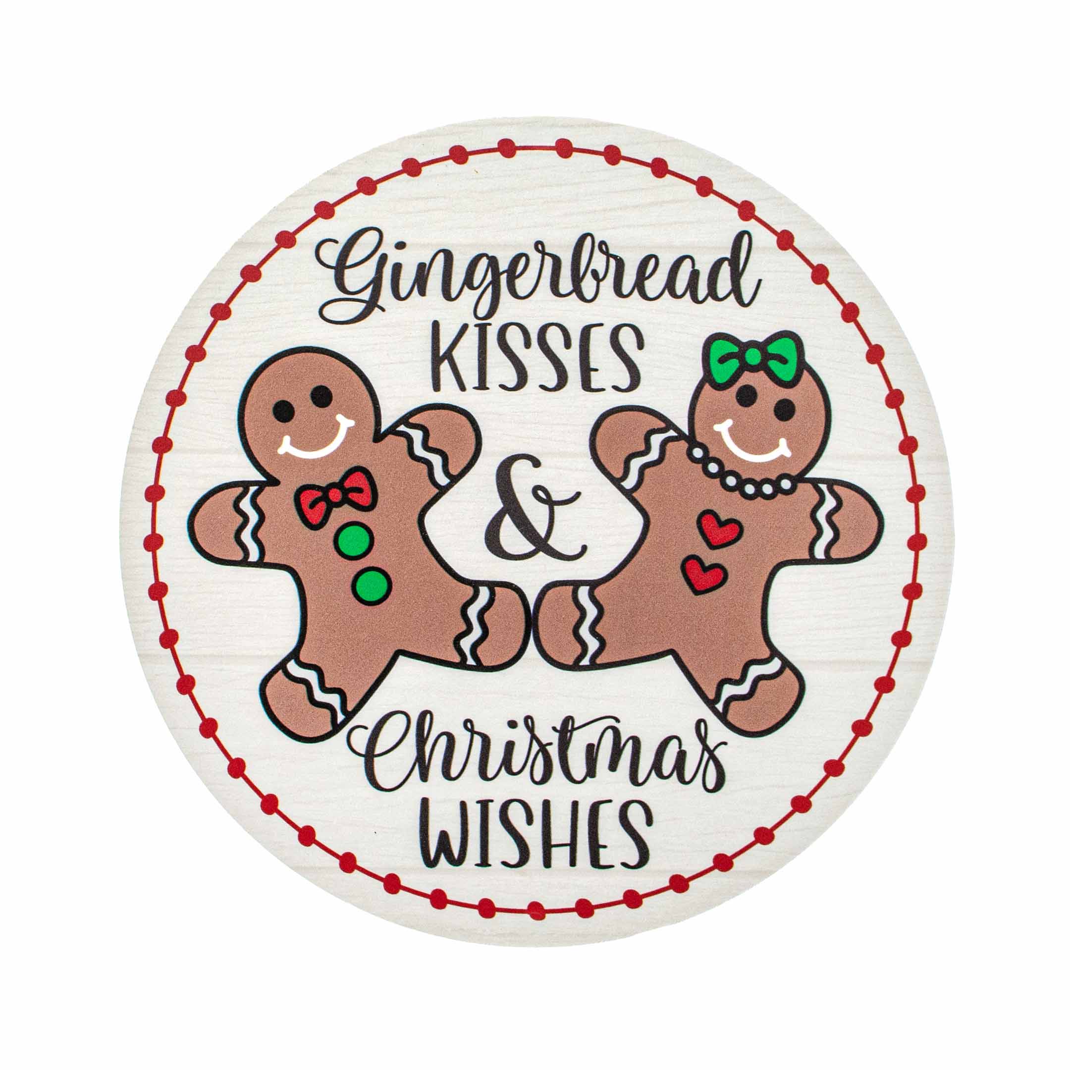 8.5" Round Waterproof Sign: Gingerbread Kisses