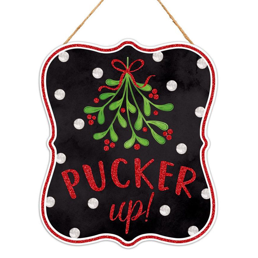 10" Scalloped Wooden Sign: Glittered Pucker Up Mistletoe Item Number: AP8934