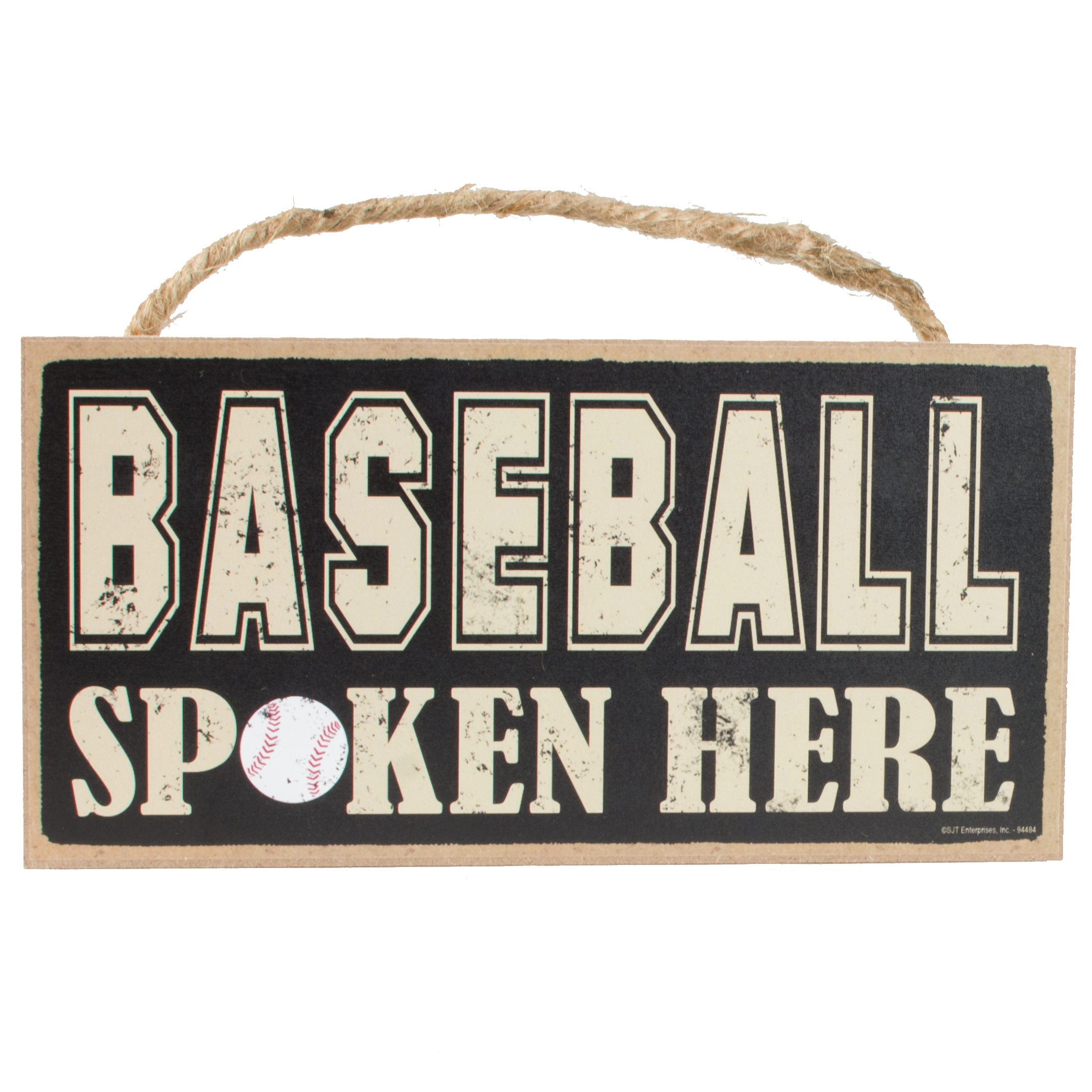 10" Wooden Sign: Baseball Spoken Here Item Number: 94484