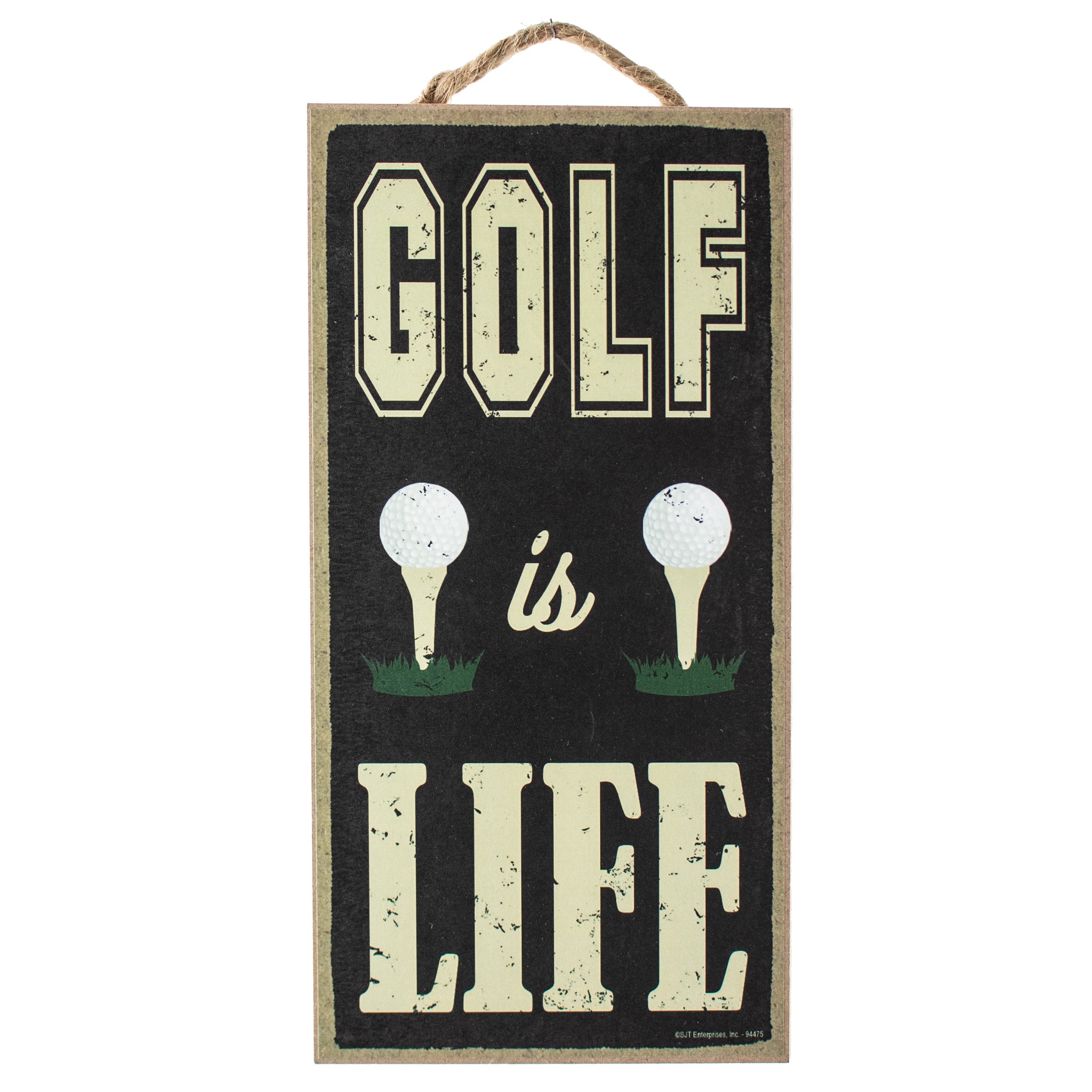 10" Wooden Sign: Golf is Life Item Number: 94475