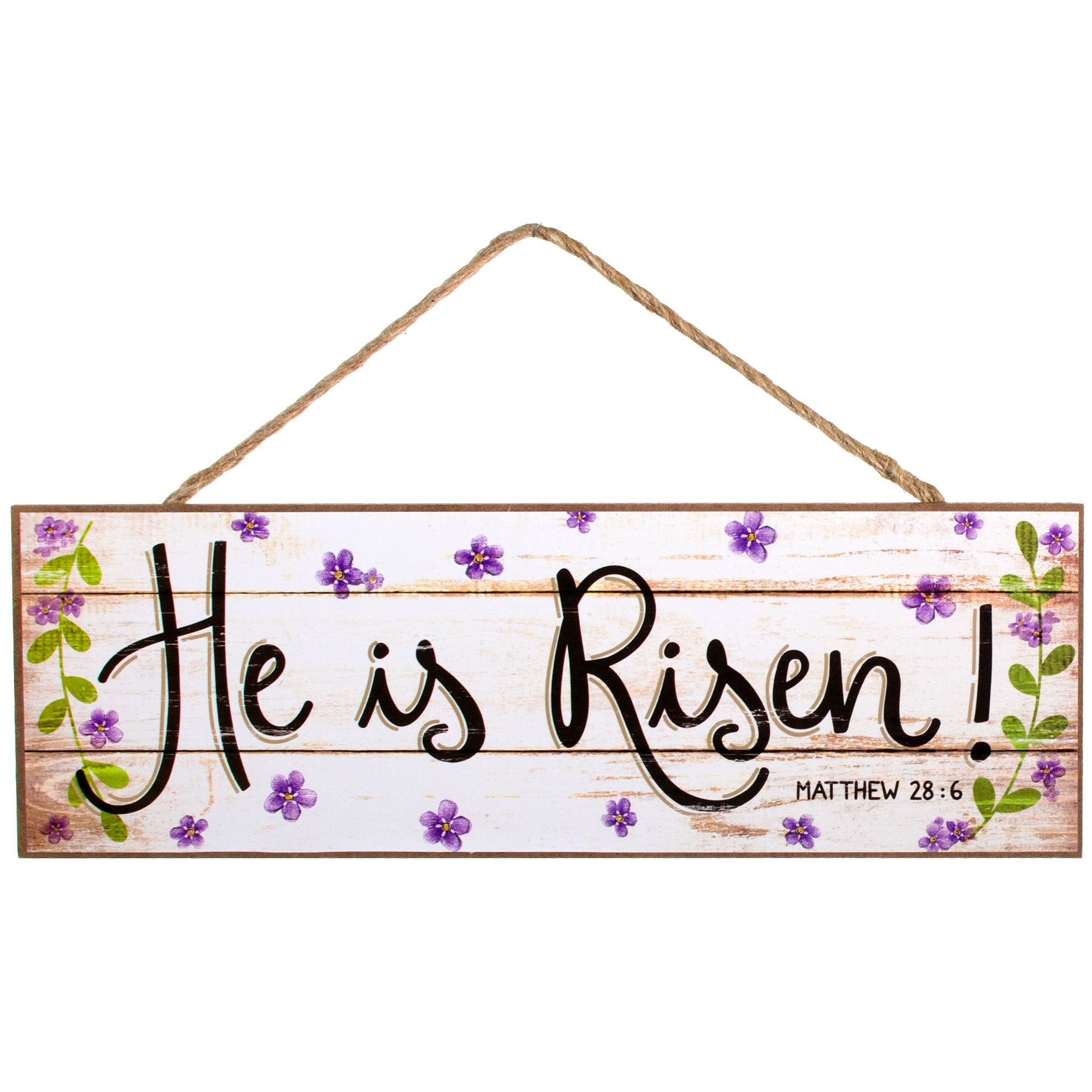 15" Wooden Sign: He Is Risen Item Number: AP8004