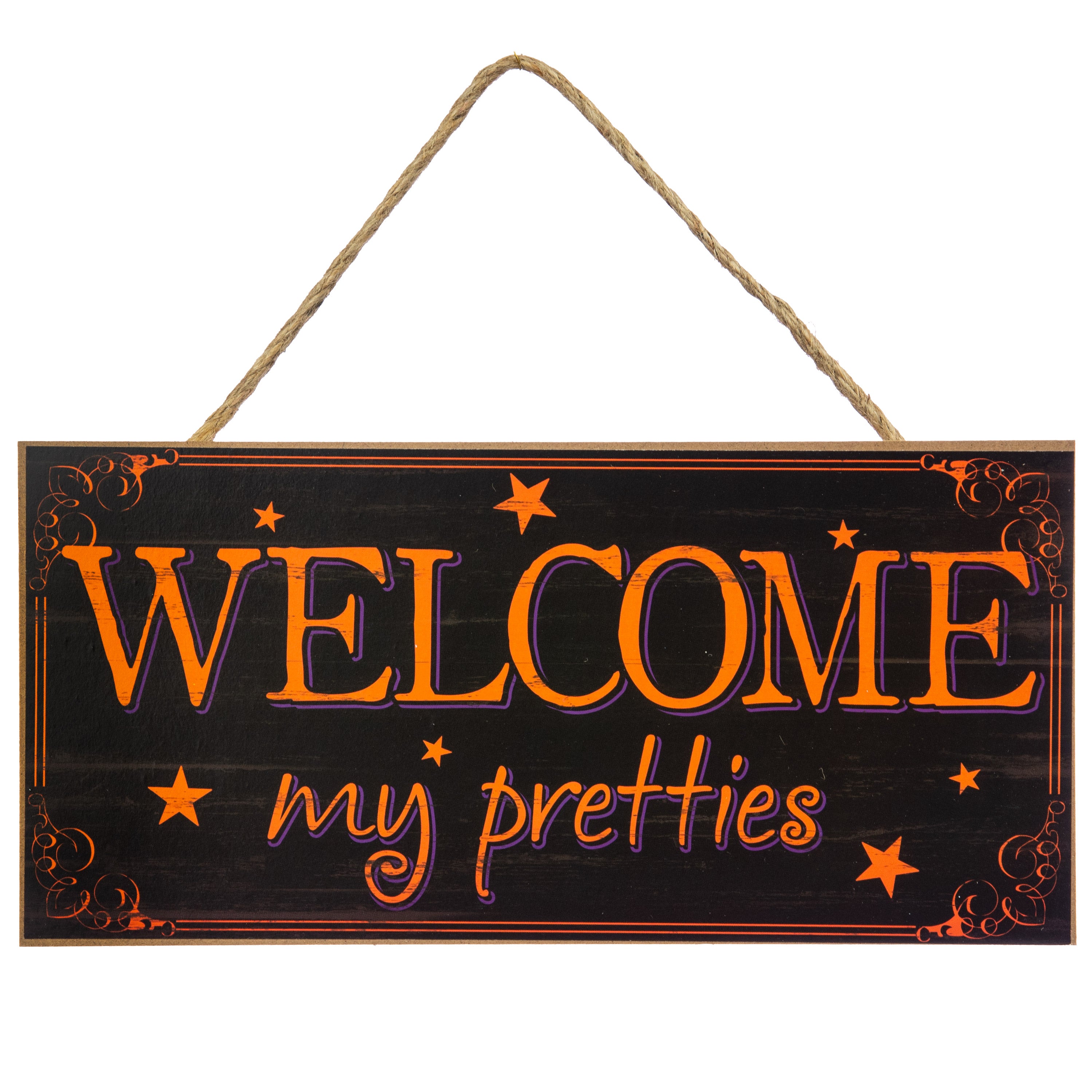 12" Wooden Sign: Welcome My Pretties Item Number: AP8160