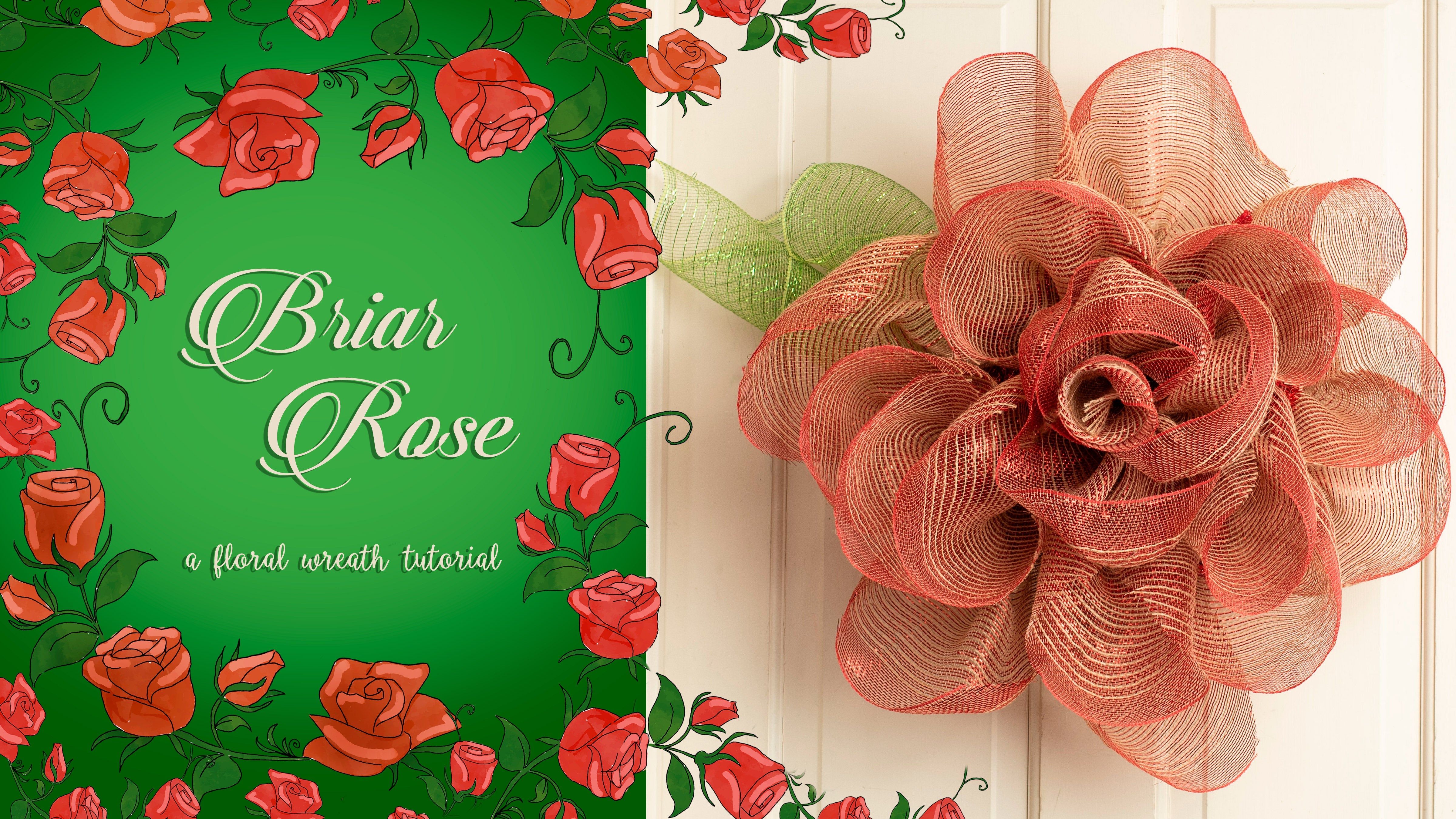 Briar Rose: A variegated mesh wreath tutorial