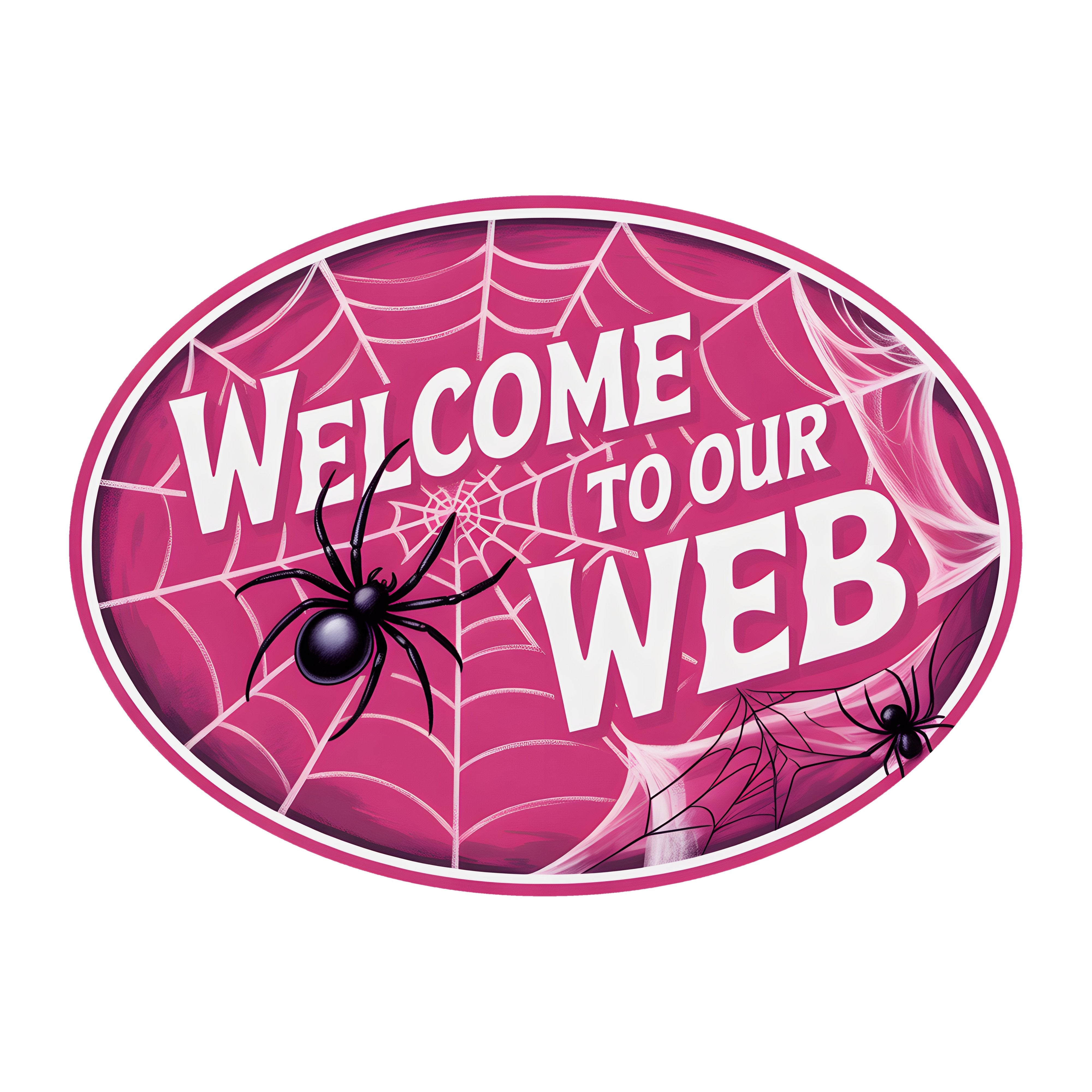 10.5" Oval Waterproof Sign: Pink Halloween Welcome Spider Web Item Number: CD1383NH-105