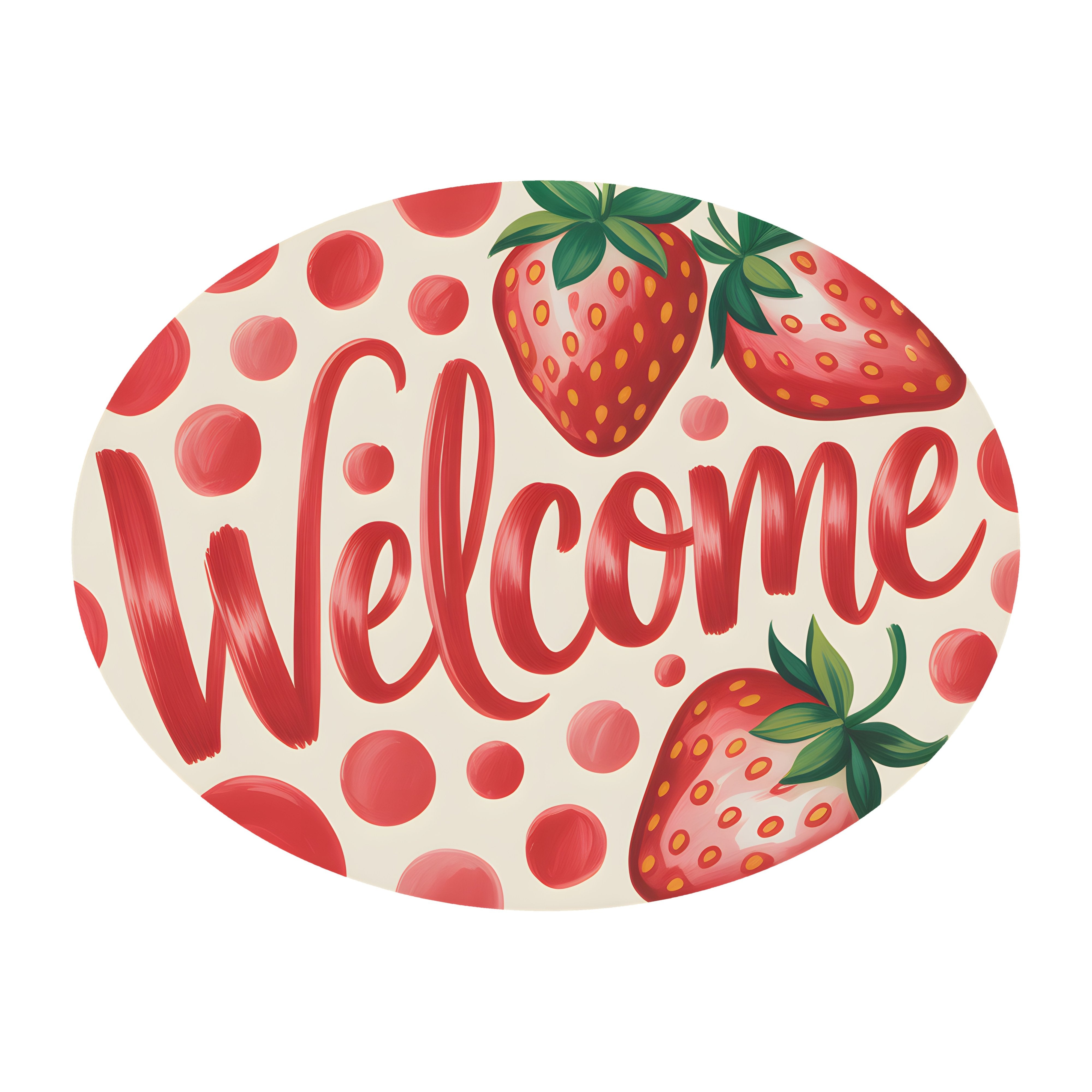10.5" Oval Waterproof Sign: Strawberry Polka Dot Welcome Item Number: CD1268NH-105