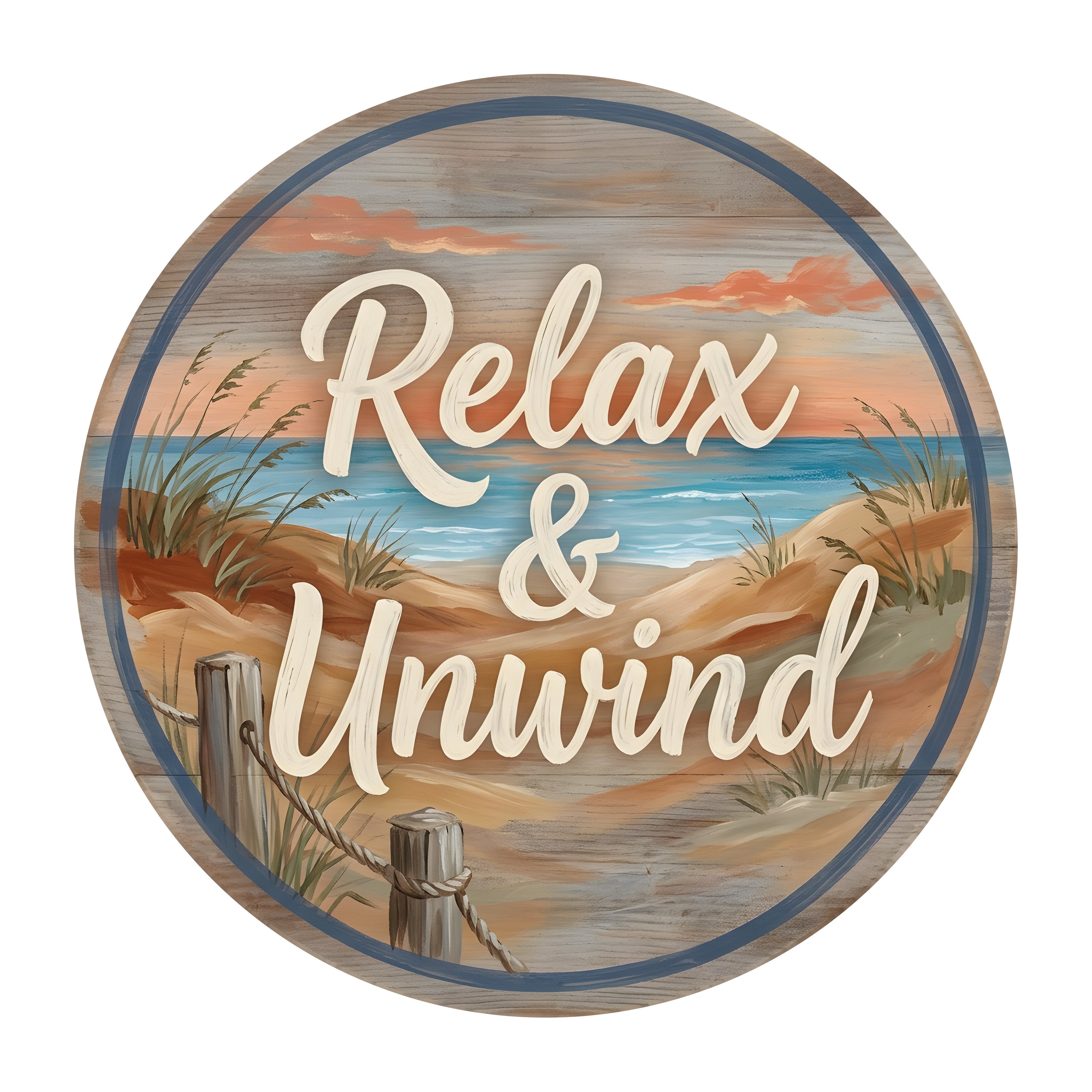 10.5" Round Waterproof Sign: Relax & Unwind Beach Scene Item Number: CD1375NH-105
