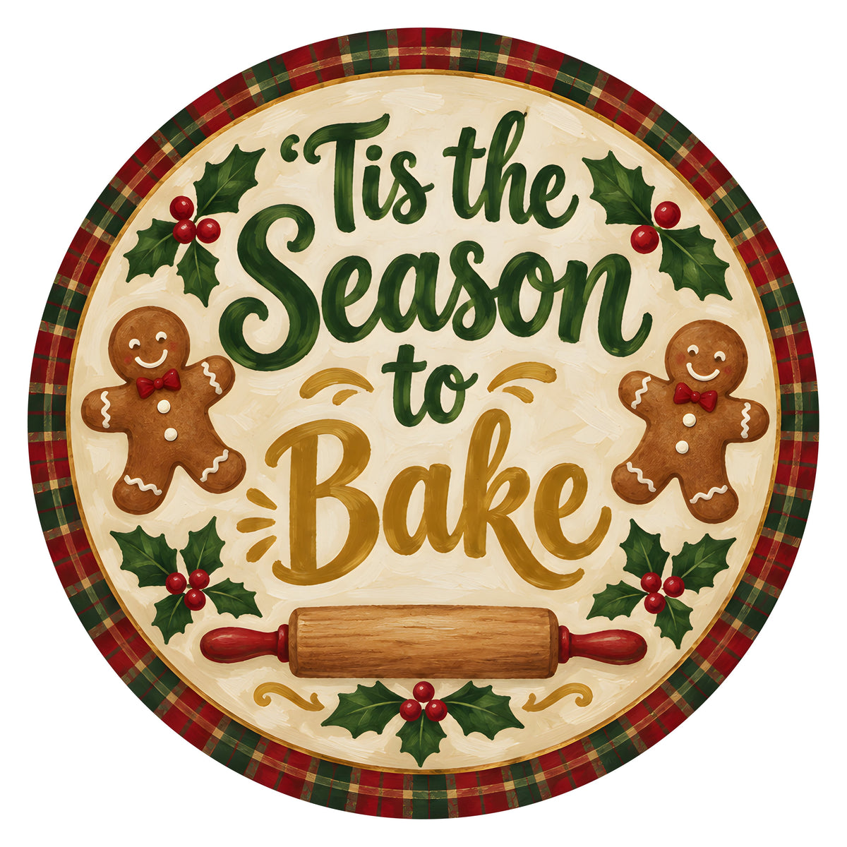 10.5" Round Waterproof Sign: Season to Bake Gingerbread Men Item Number: CD1487NH-105