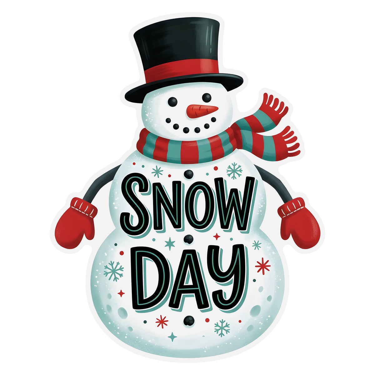 10.5" Waterproof Sign: Snow Day Snowman with Top Hat Item Number: CD1477NH-105