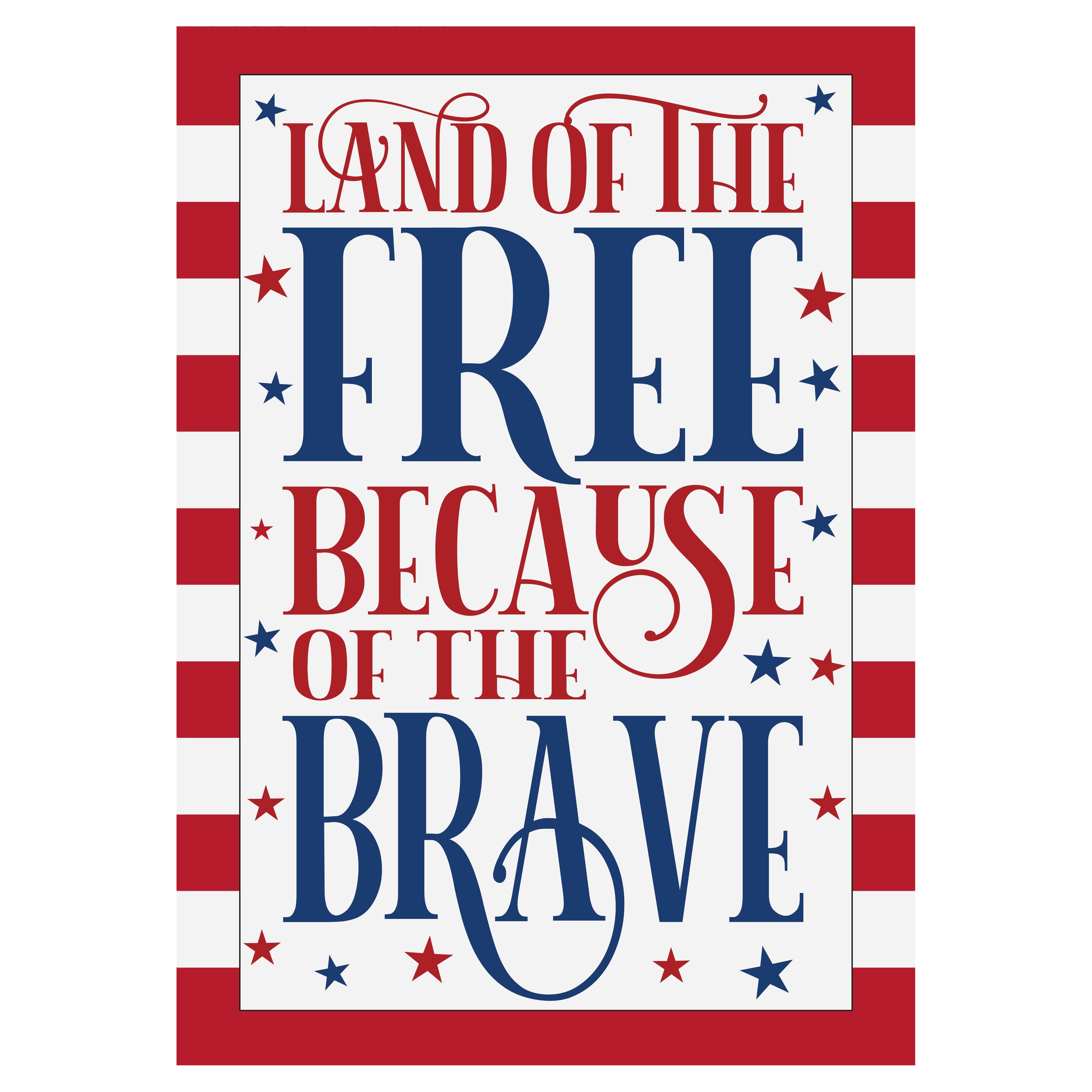 11.75" Waterproof Sign: Land of the Free Item Number: CD0916NH-118