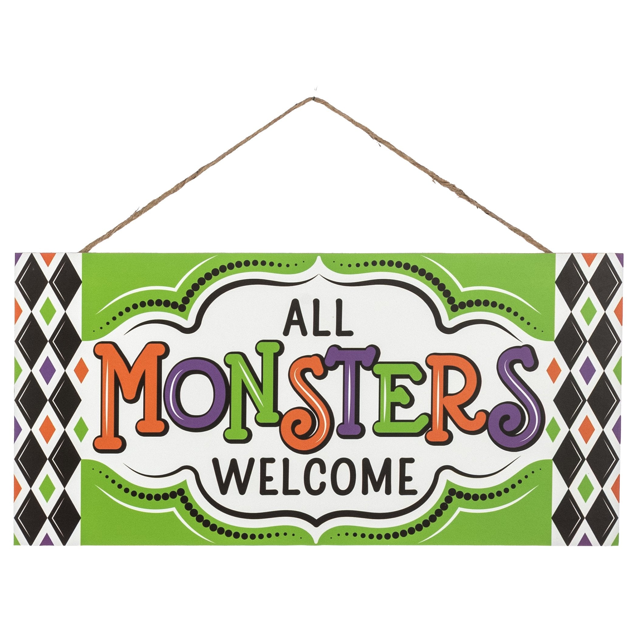 12" Wooden Sign: All Monsters Welcome Green Item Number: AP7459K3