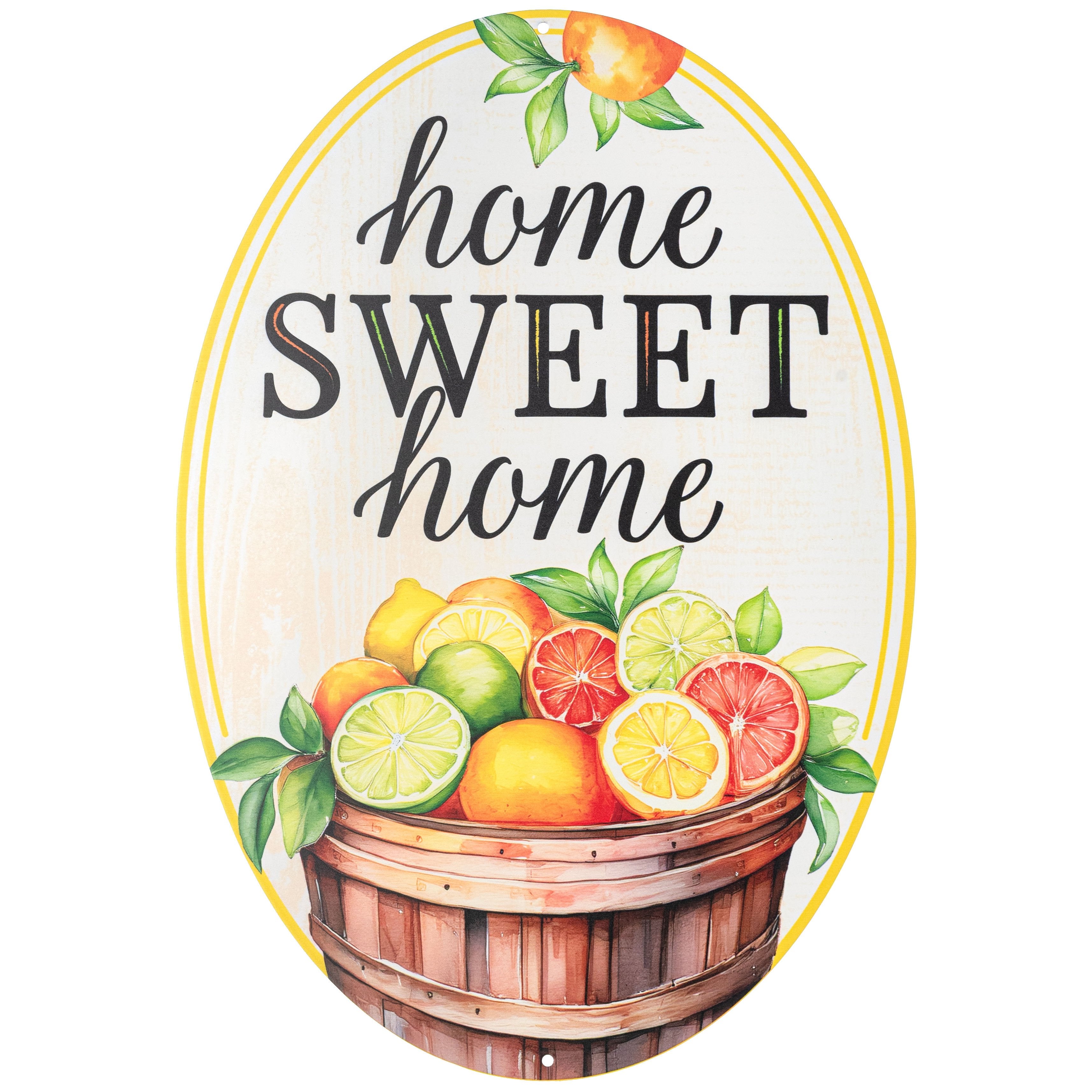 15" Oval Metal Sign: Home Sweet Home Cirtrus Item Number: MD1747