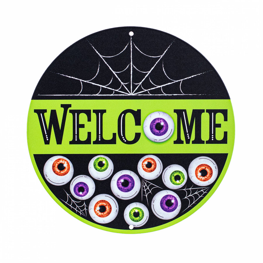 8" Metal Sign: Welcome Eyeballs