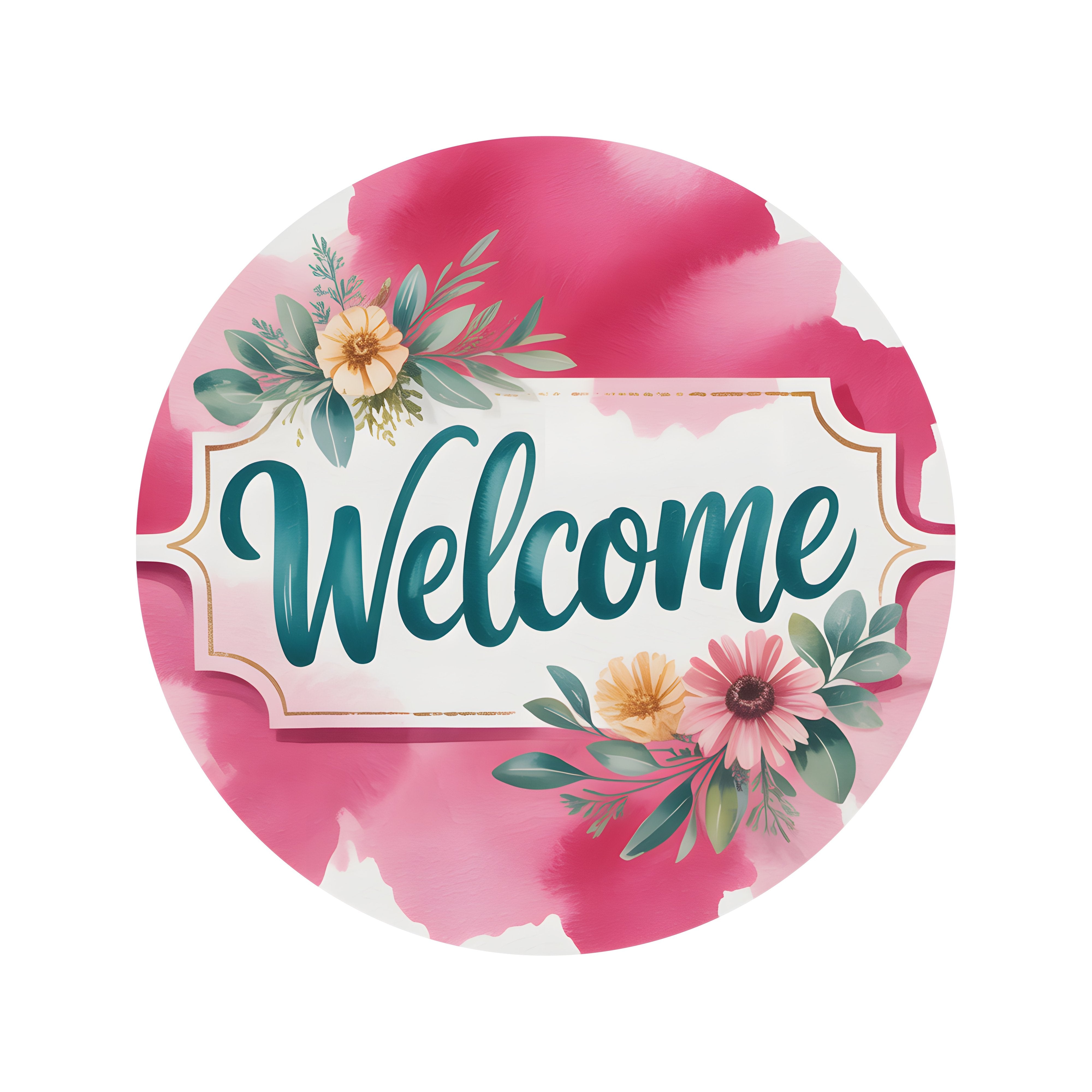 8.5" Round Waterproof Sign: Hot Pink Floral Welcome Item Number: CD1354NH-085