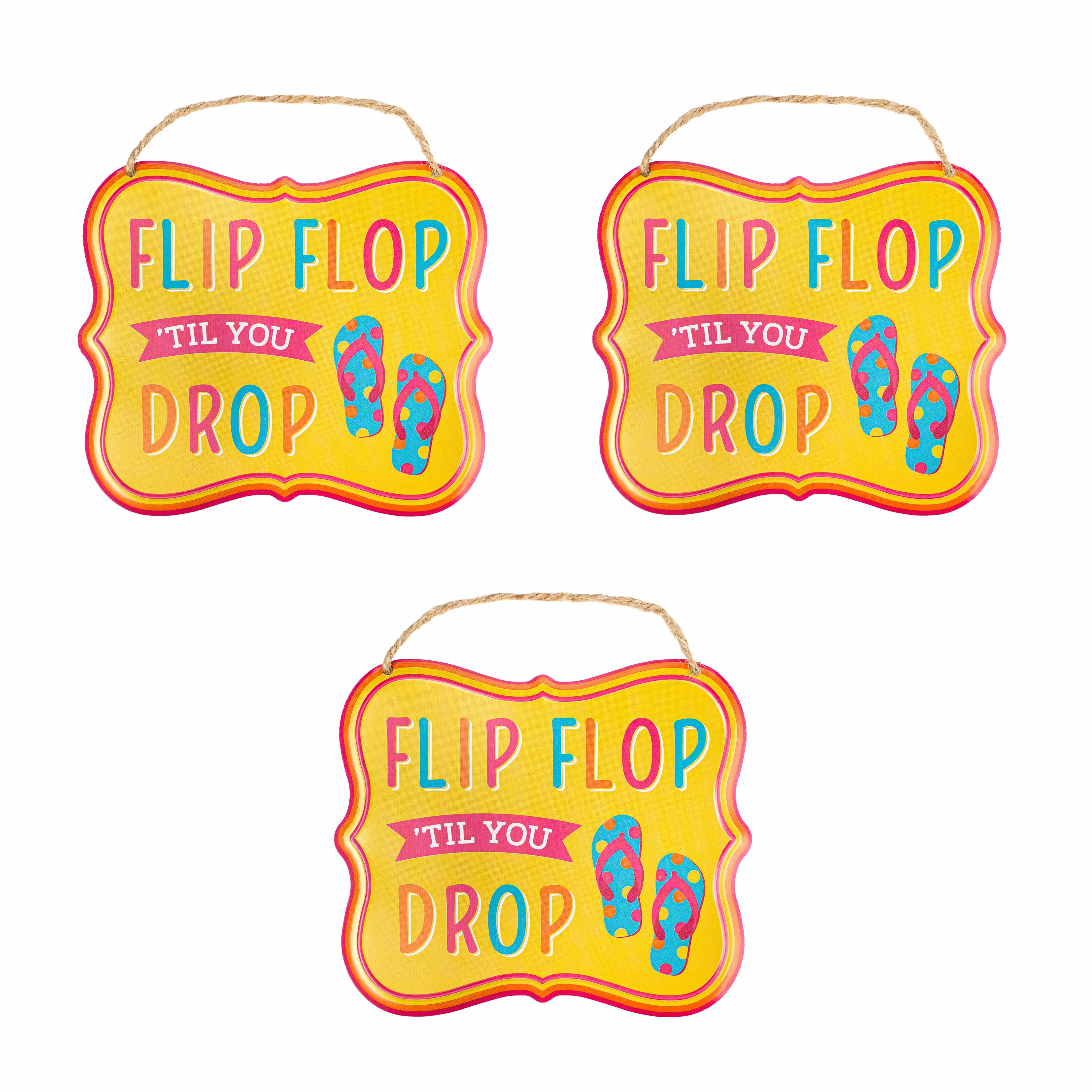 7" Embossed Flip Flop 'Til You Drop Metal Signs (3)
