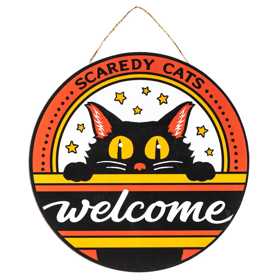 10" Round Wooden Sign: Vintage Scaredy Cats Welcome