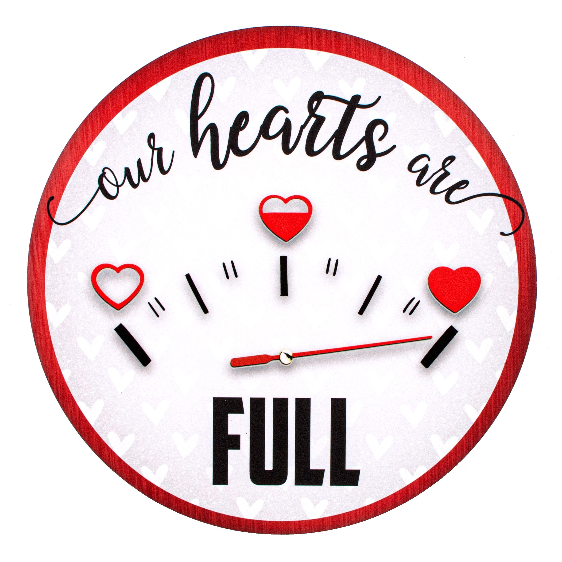 9.4" Round Waterproof Sign: Hearts Are Full