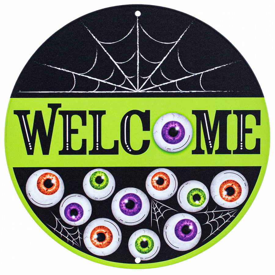 12" Metal Sign: Welcome Eyeballs