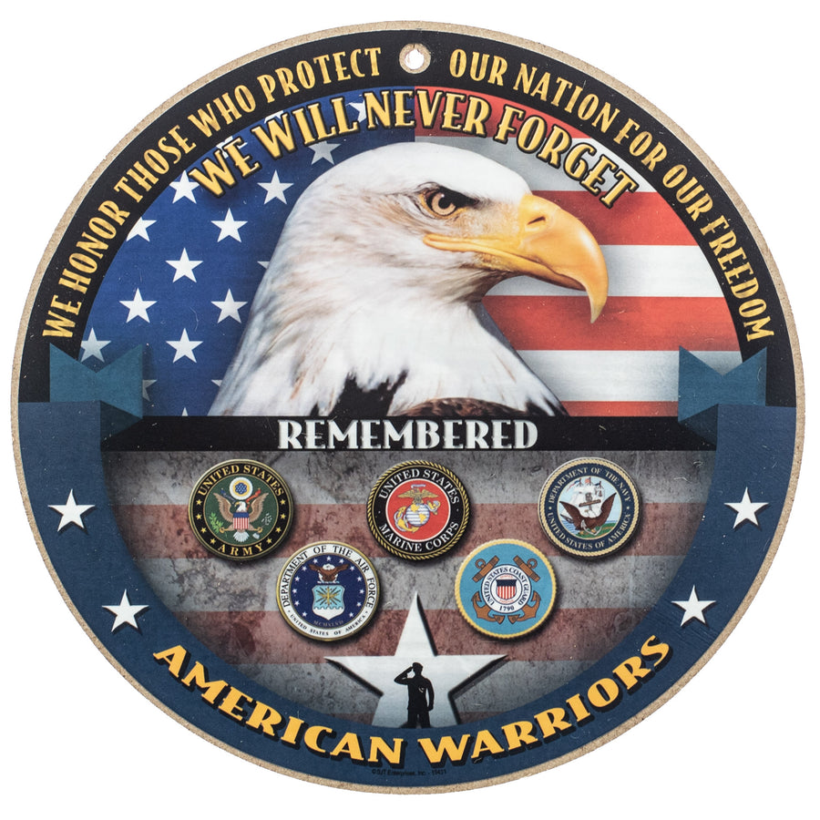 10" Round Wooden Sign: Never Forget Our Warriors