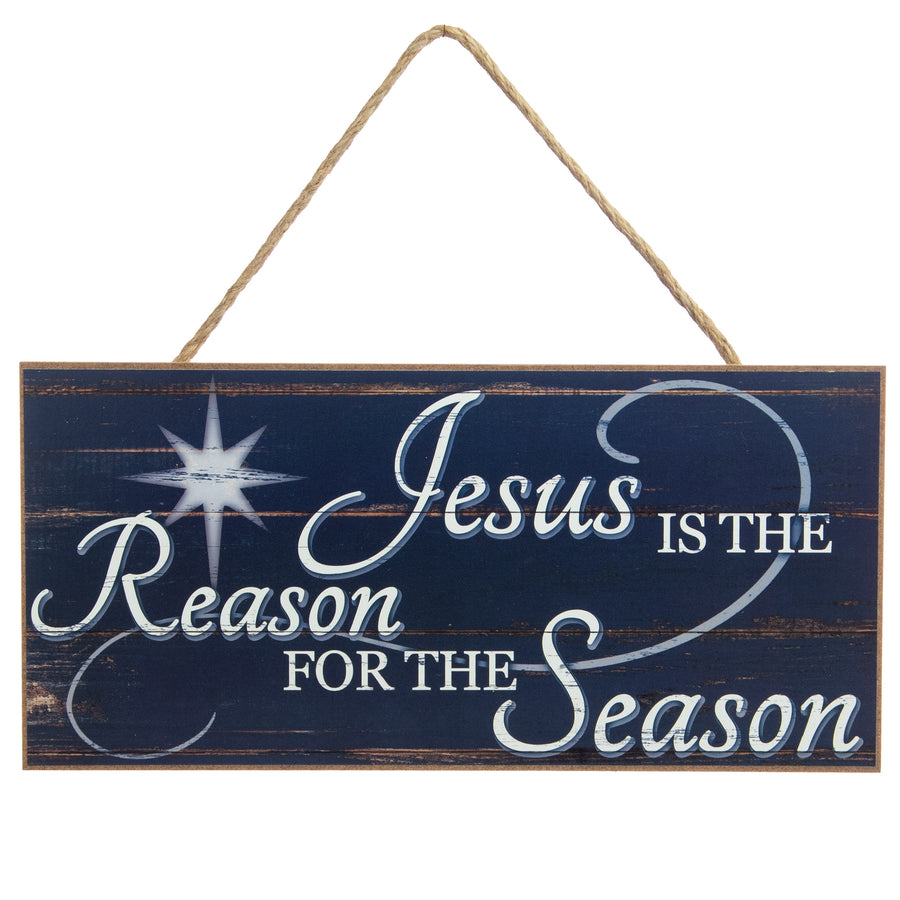 12" Wooden Sign: Jesus is the Reason (Navy)
