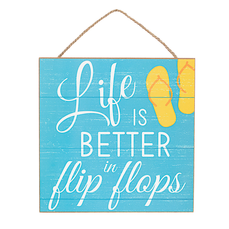 10" Square Wooden Sign: Life In Flip Flops