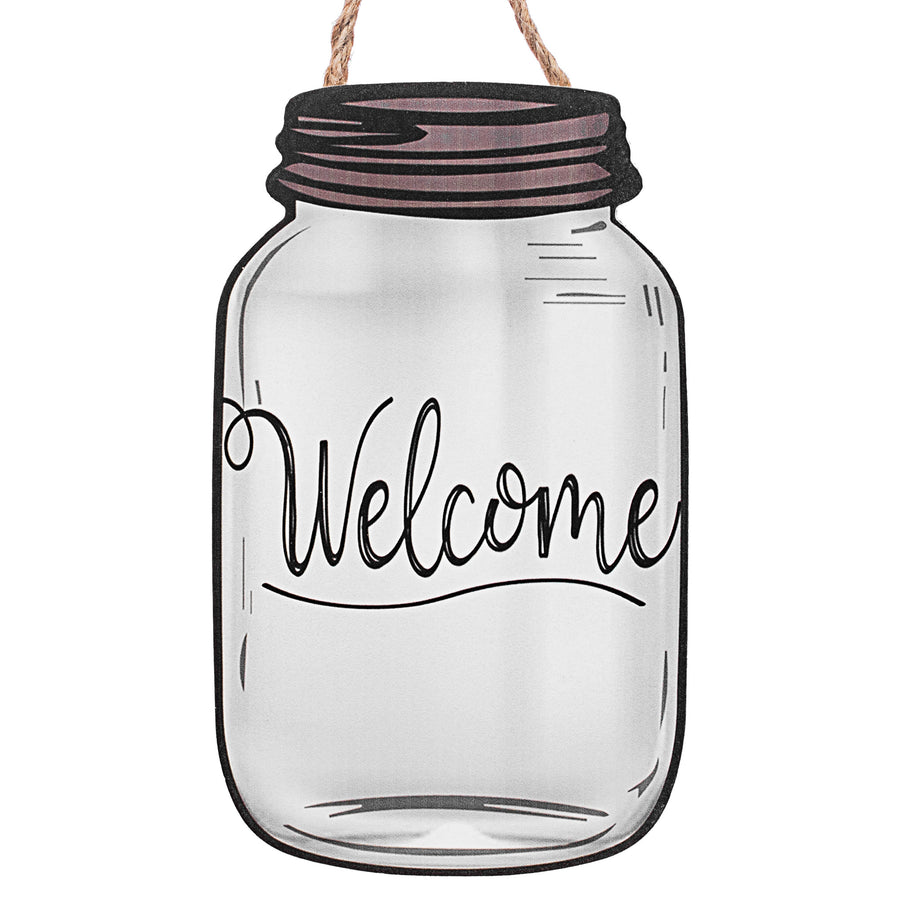 10" Wooden Sign: Welcome Mason Jar