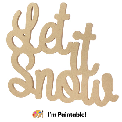 12.5" MDF Unfinished Cutout: Let it Snow
