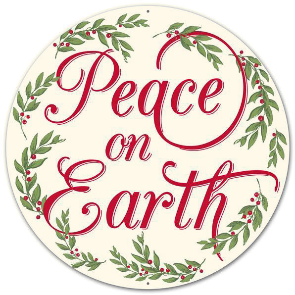 12" Metal Sign: Peace On Earth