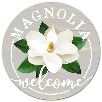 12" Metal Sign: Welcome Magnolia