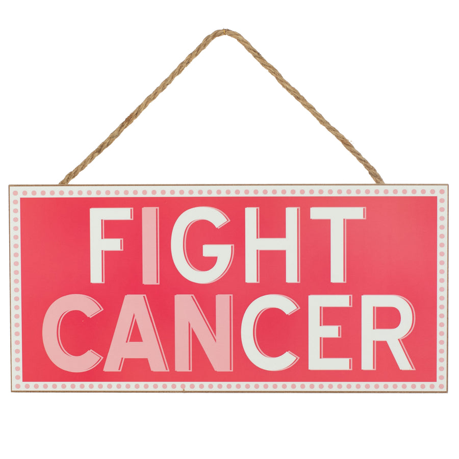 12" Wooden Sign: Pink I Can Fight Cancer
