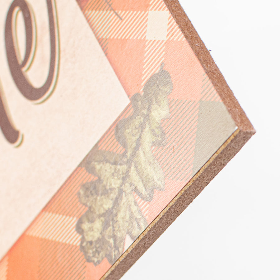 12" Wooden Sign: Welcome Fall Printed Plaid