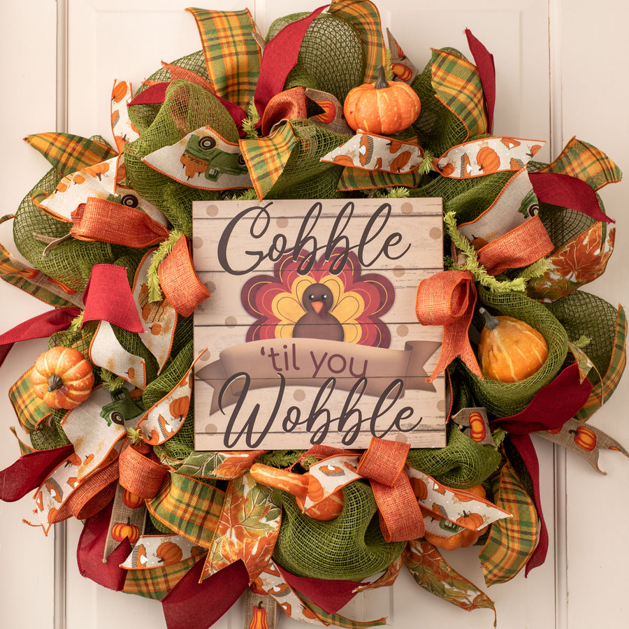 10" Square Wooden Sign: Gobble 'Til You Wobble