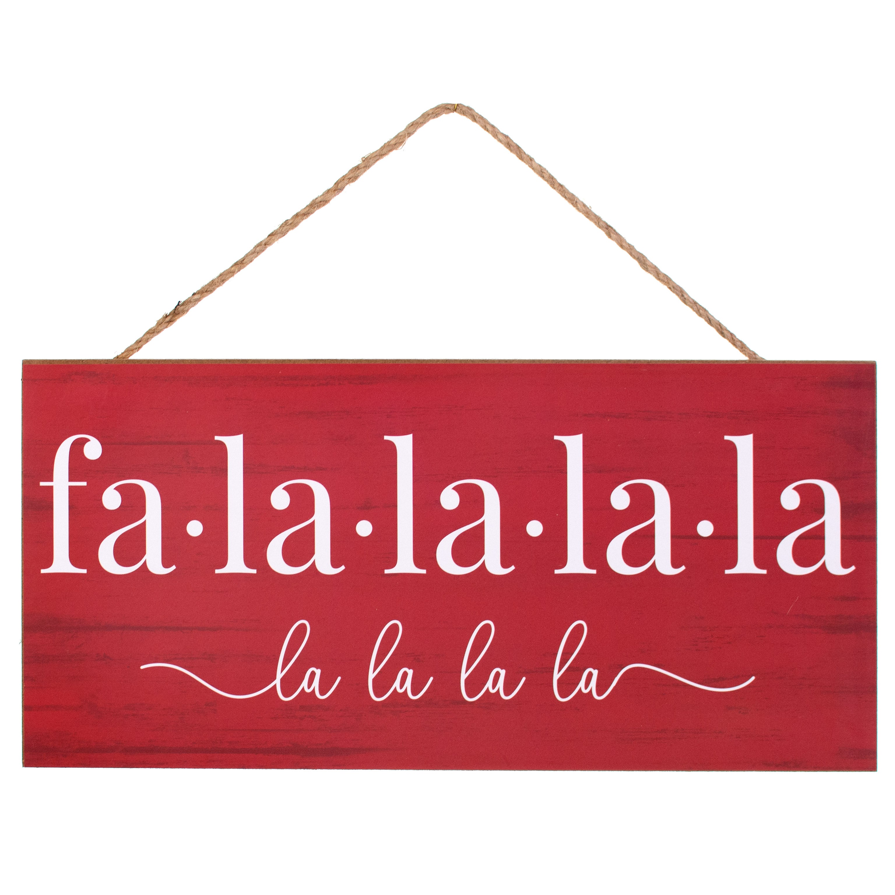 12" Wooden Sign: Fa La La La La