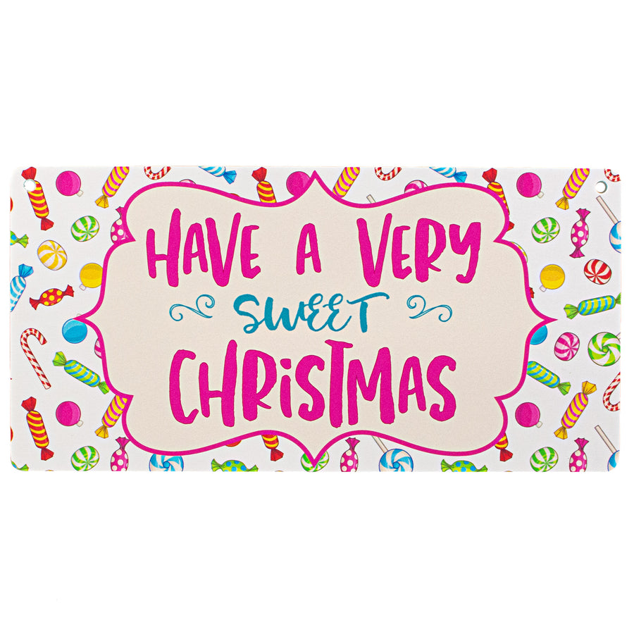 12" Waterproof Sign: Very Sweet Christmas