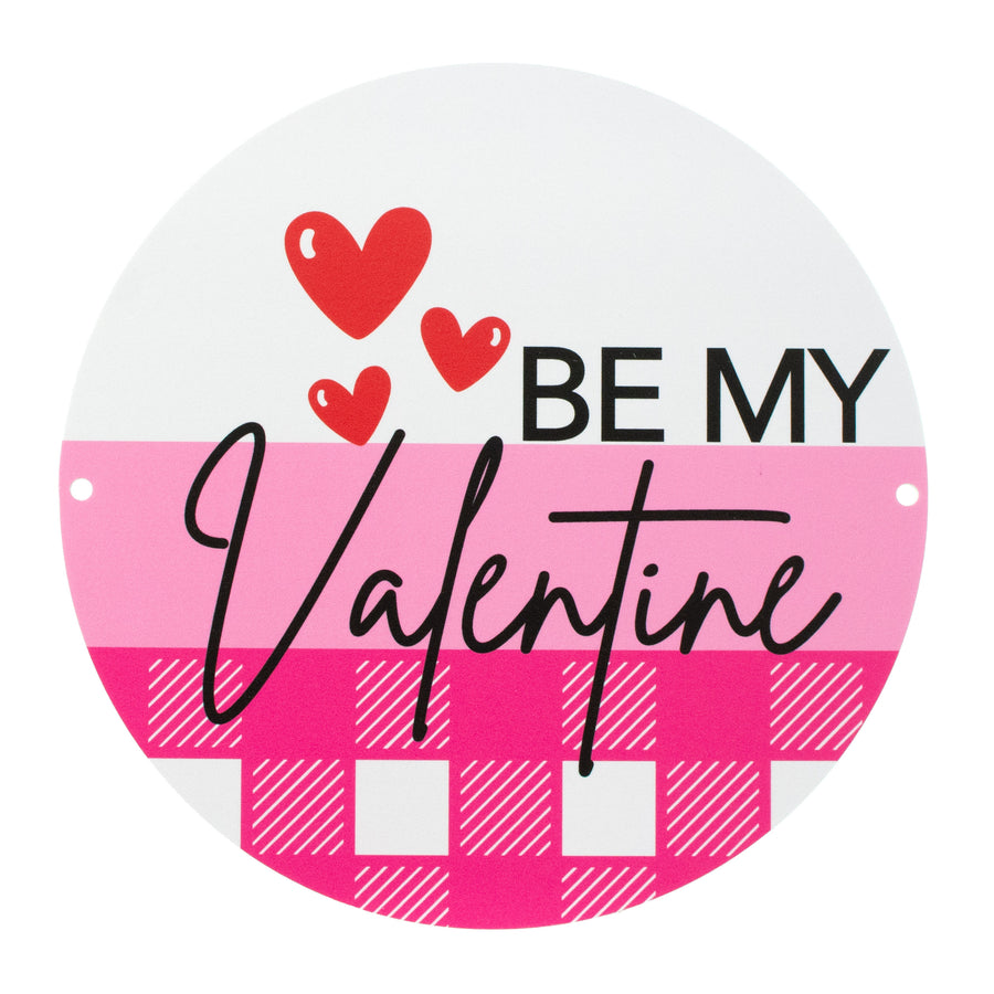 9.4" Round Waterproof Sign: Plaid Be My Valentine