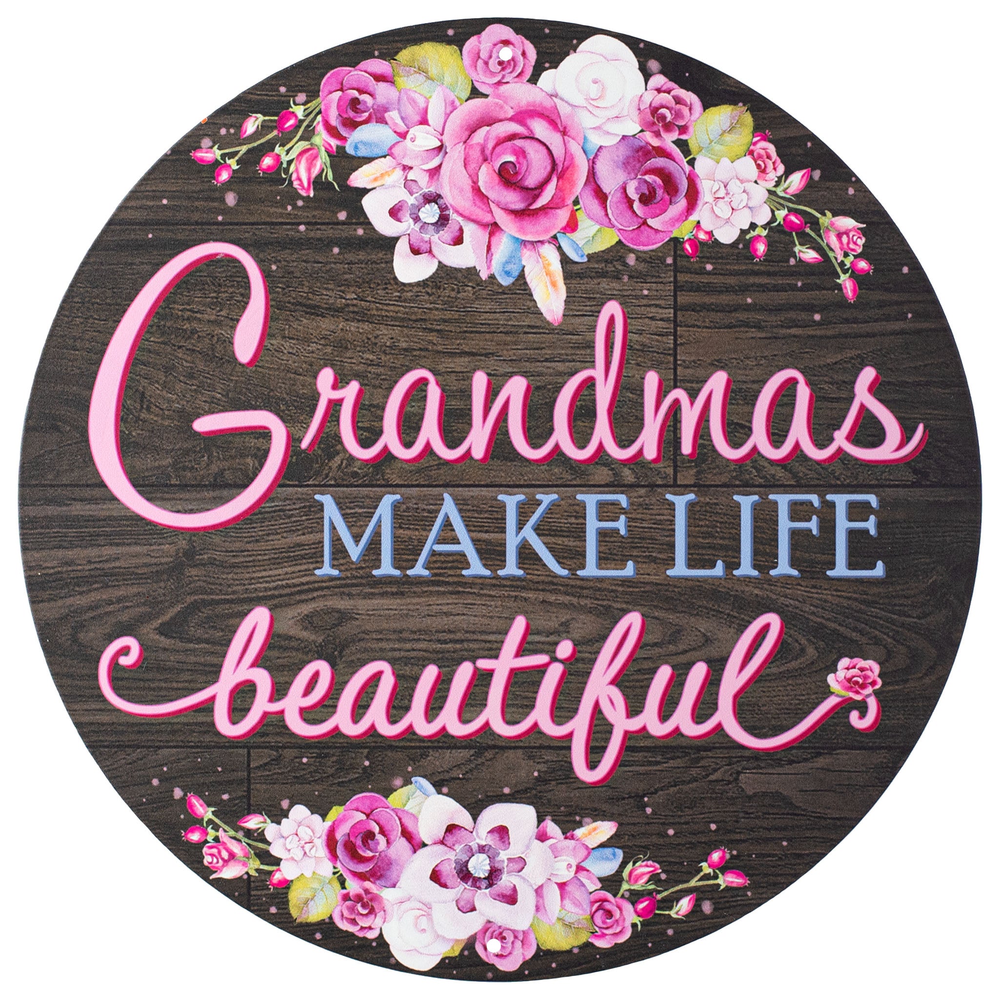 12" Metal Sign: Grandmas Make Life Beautiful