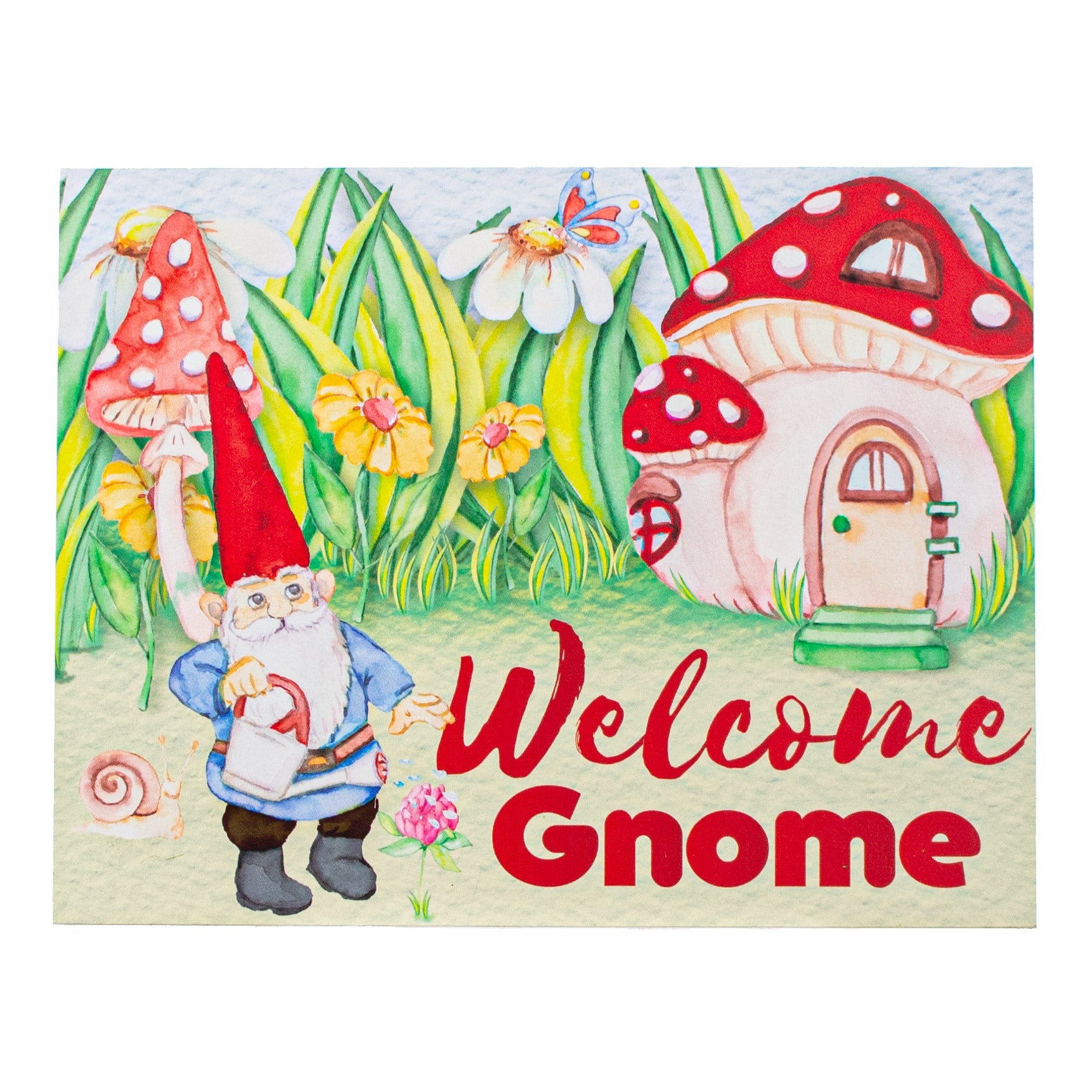 9" Waterproof Sign: Mushroom Garden Gnome Welcome