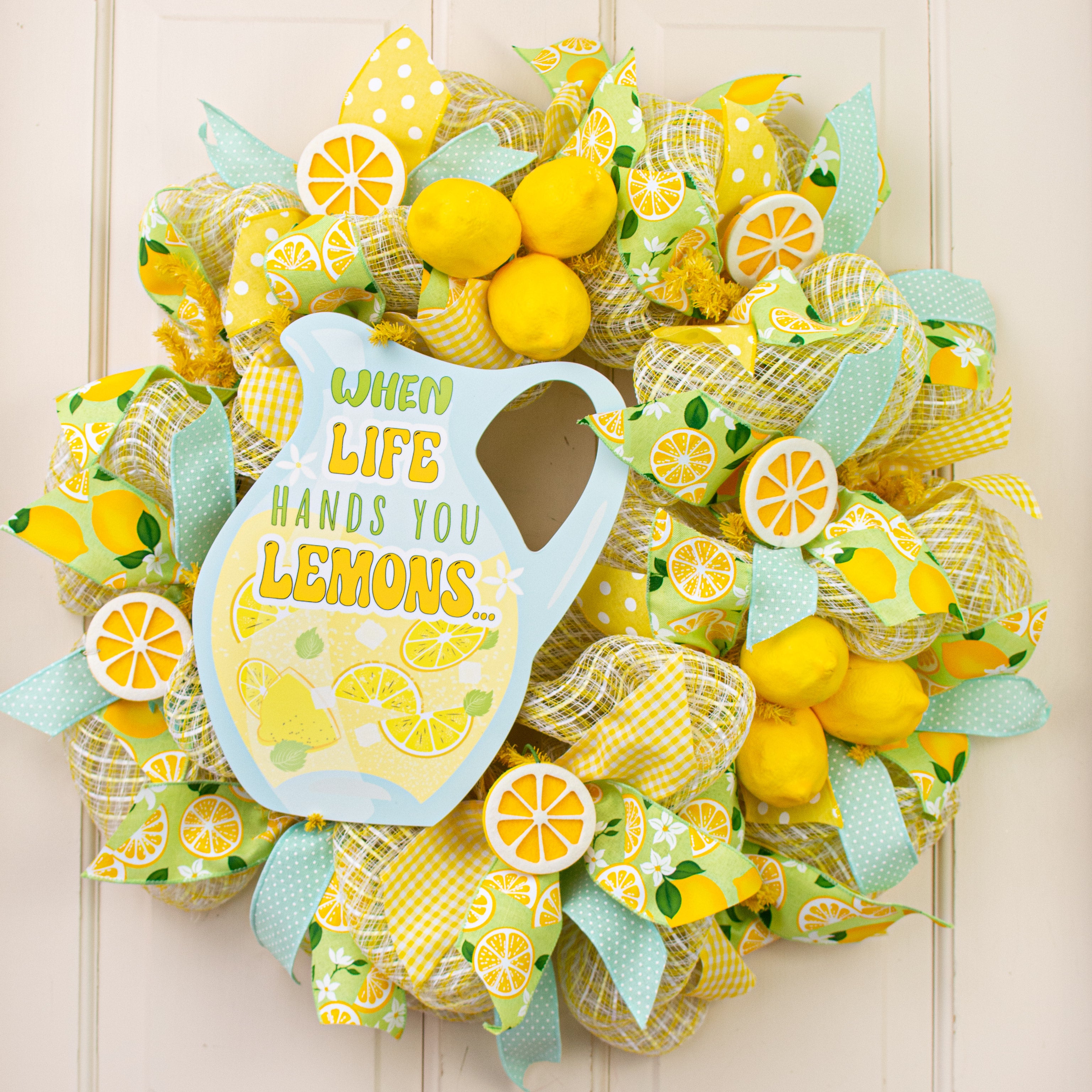 12" Waterproof Sign: When Life Hands You Lemons