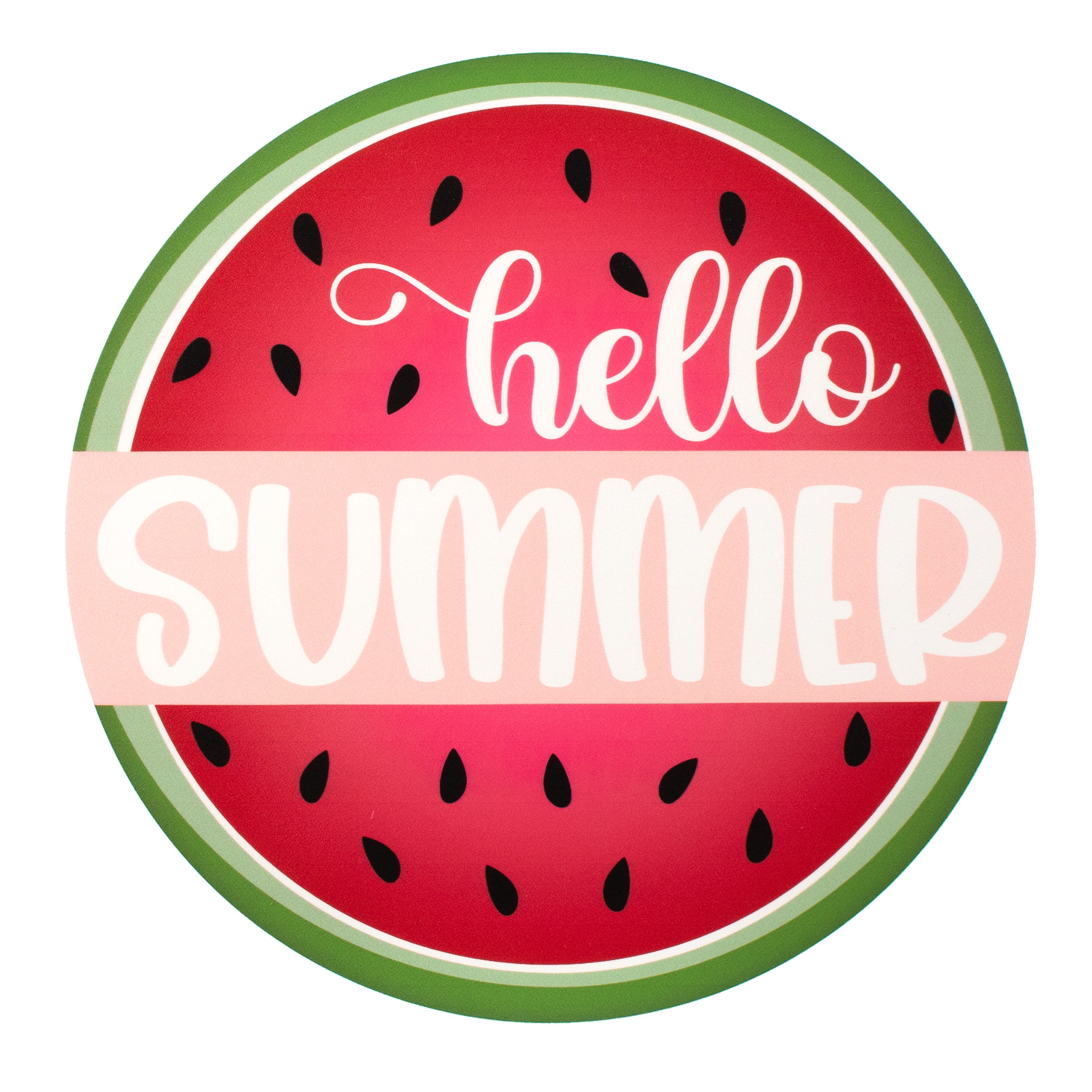 9.4" Round Waterproof Sign: Hello Summer Watermelon