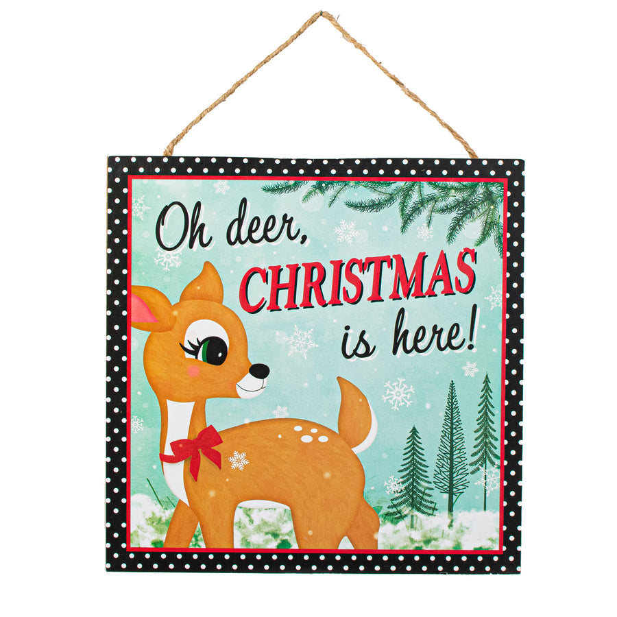 10" Square Wooden Sign: Oh Deer Christmas is Here