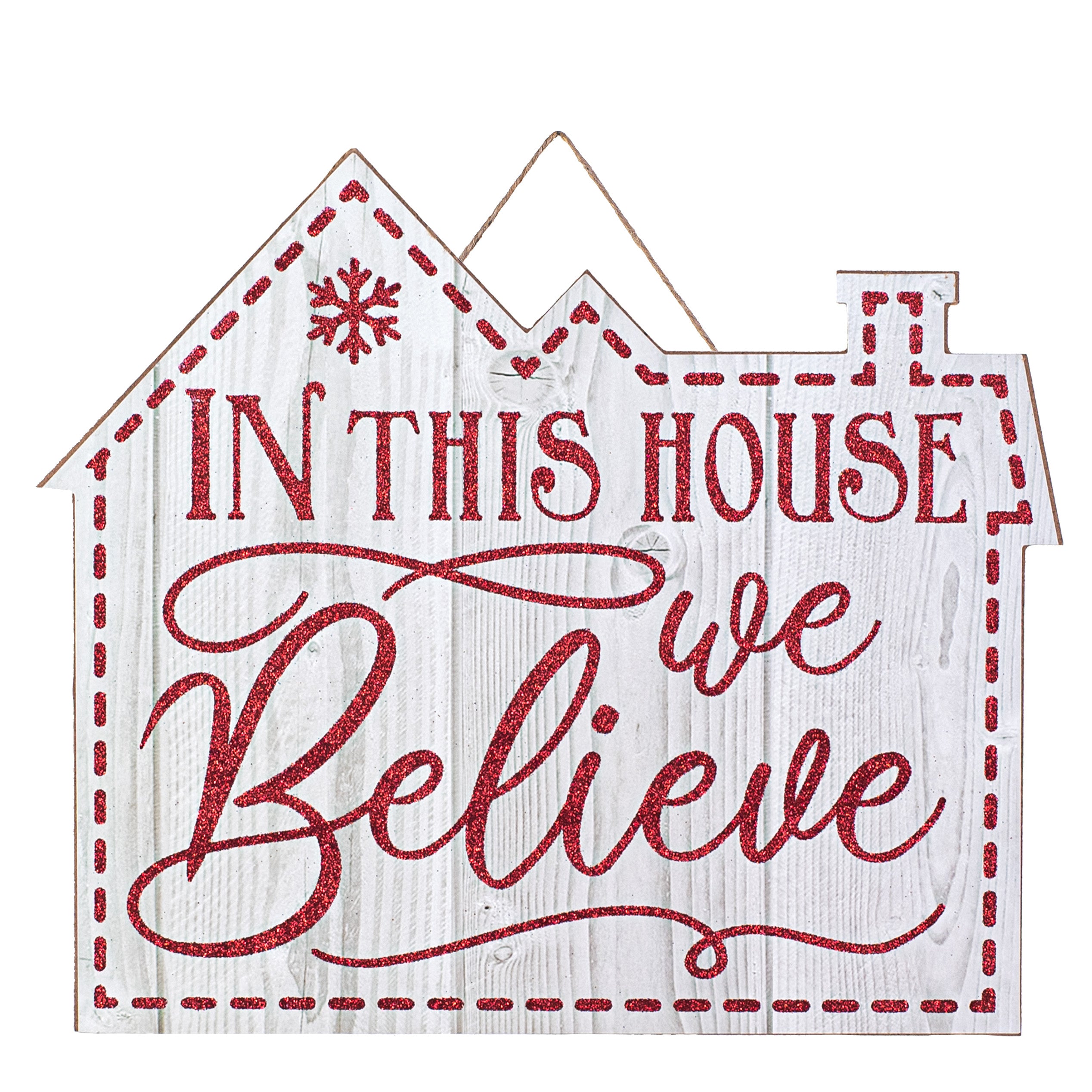 11" Wooden House Sign: We Believe
