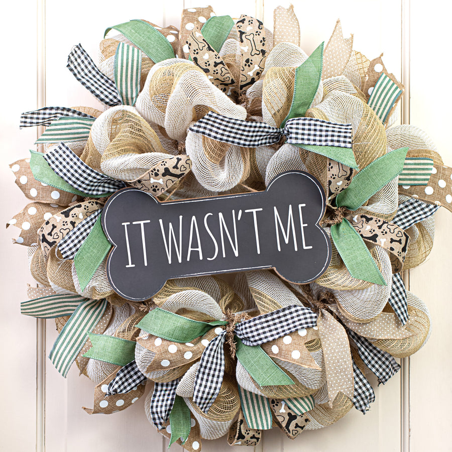 12.5" Wooden Sign: It Wasn't Me Dog Bone