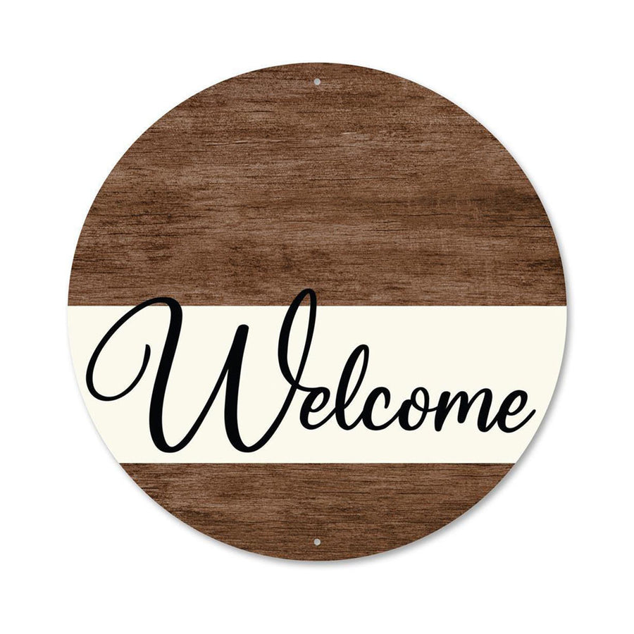 8" Metal Sign: Brown Wood Welcome